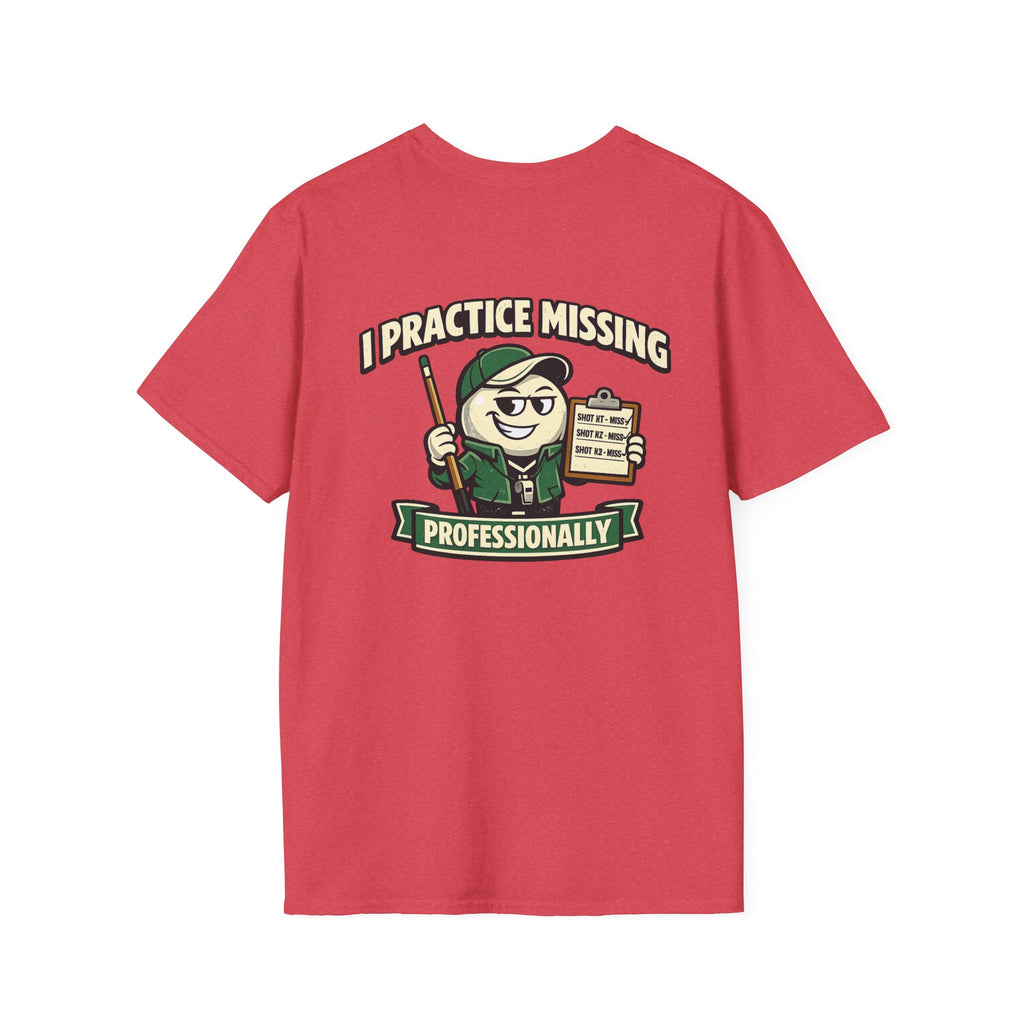 I Practice Missing Professionally Funny Pool Player T-Shirt | Classic Series CCS-CST-012