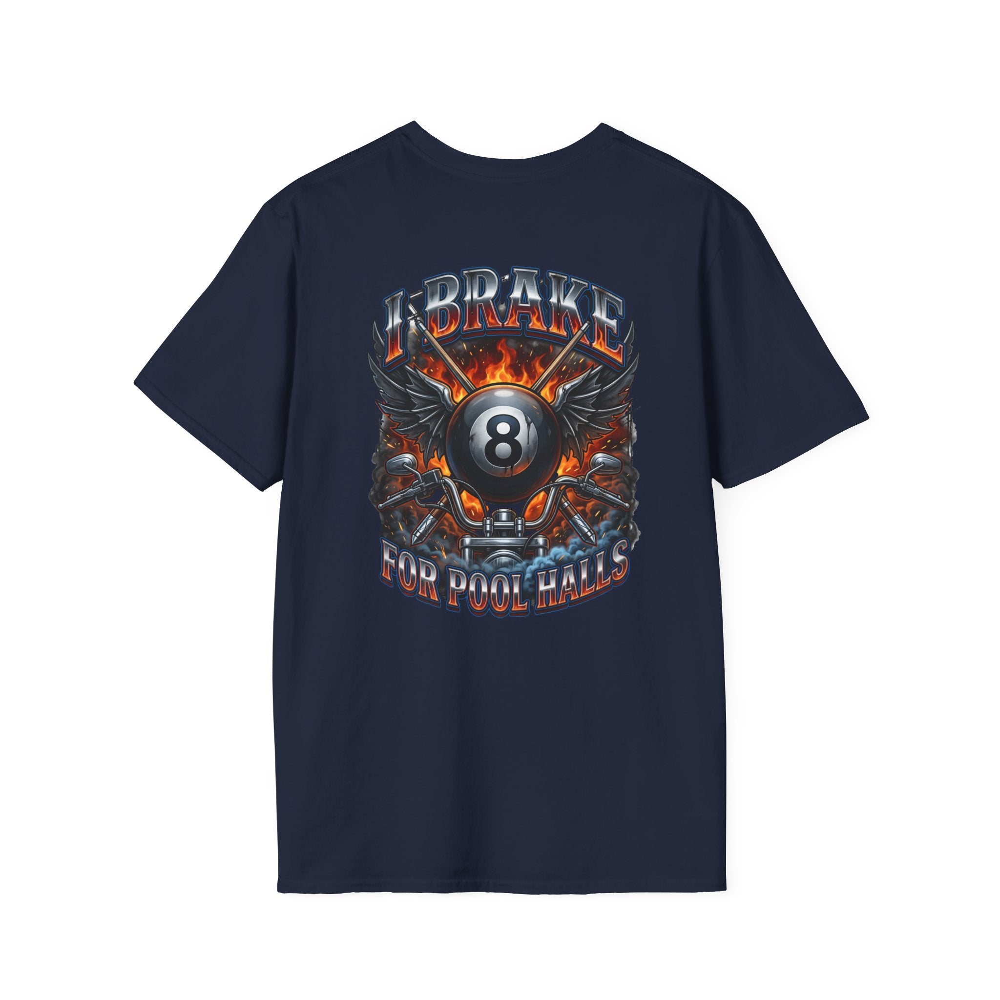 I Brake for Pool Halls Biker 8 Ball Pool Player T-Shirt | Front & Back Graphic Tee