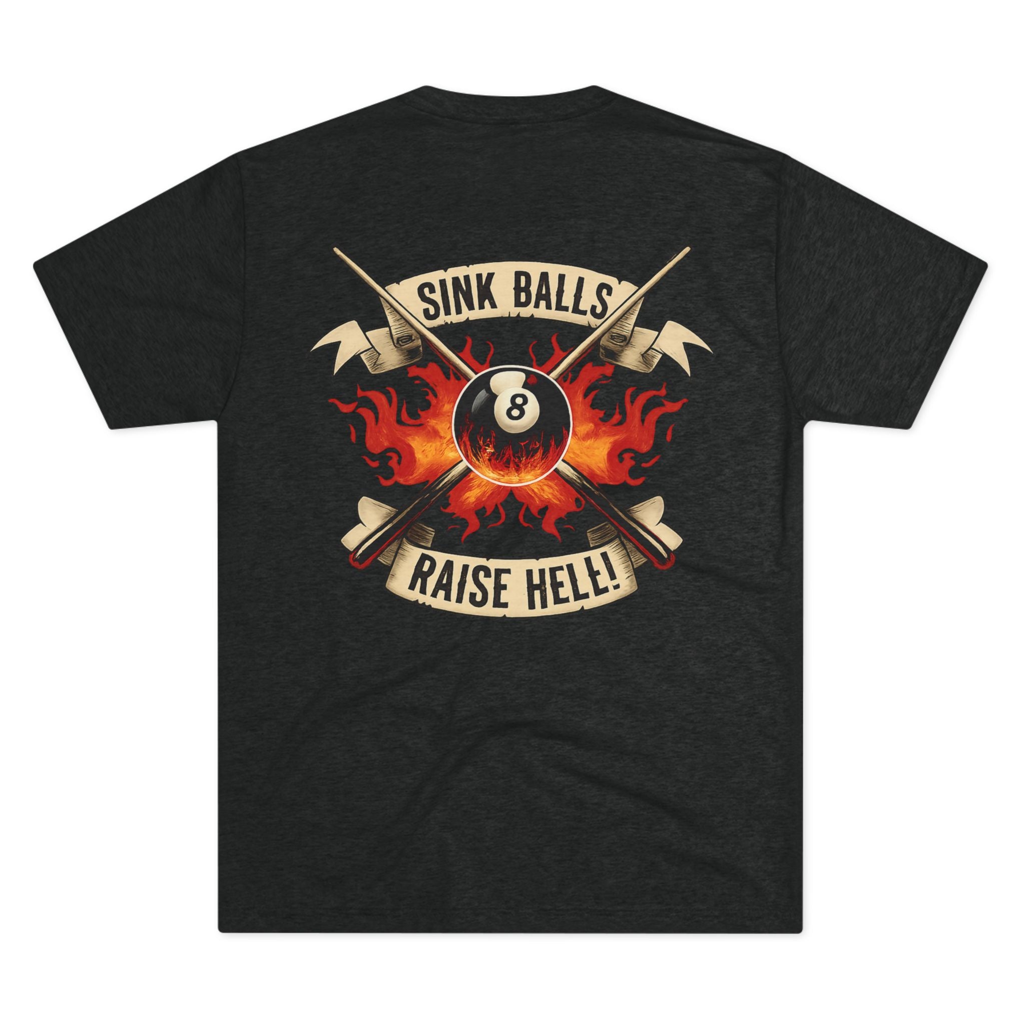 Sink Balls Raise Hell Billiards Tri-Blend Tee