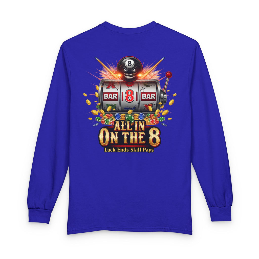 All In On The 8 Billiards Gildan Long Sleeve Tee