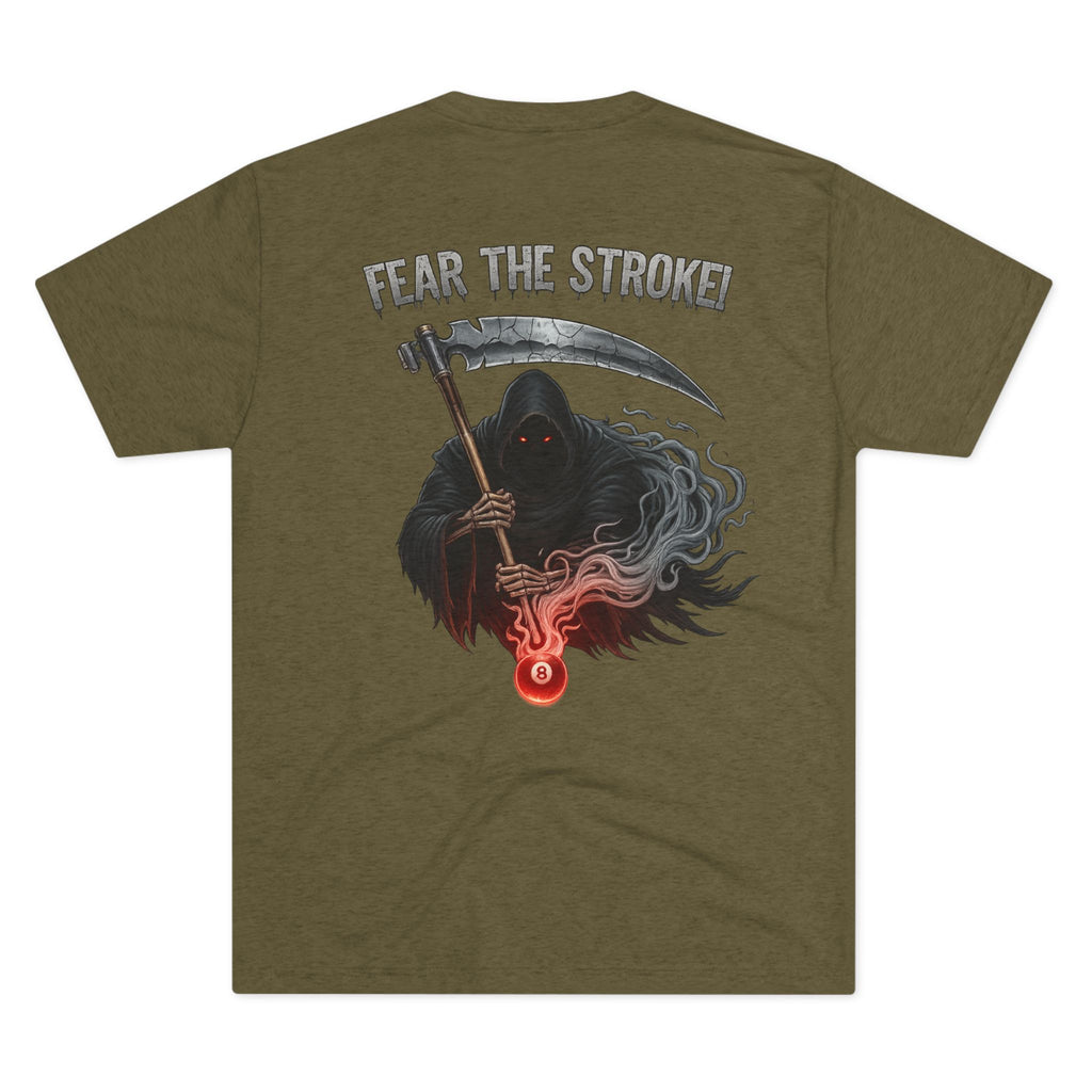 Fear The Stroke Billiards Tri-Blend Tee