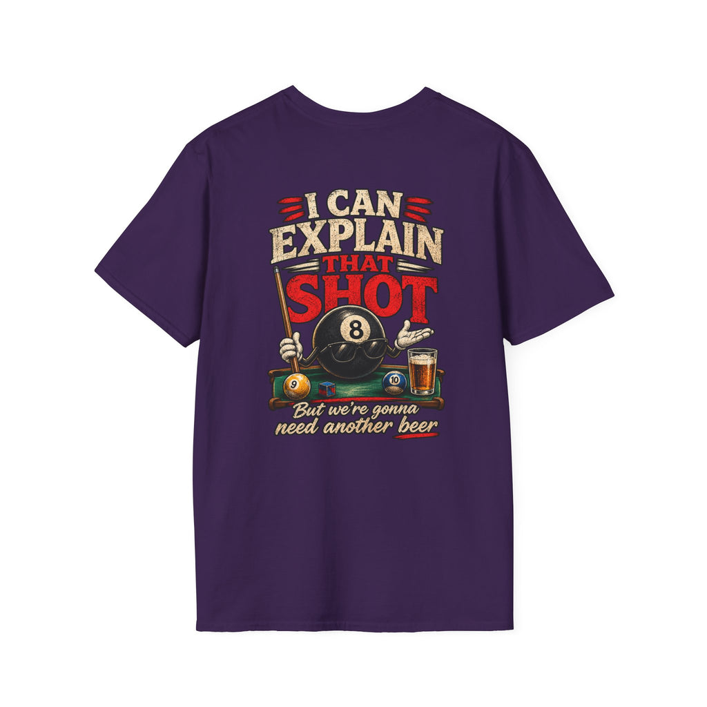 I Can Explain That Shot Funny Pool Player T-Shirt | Classic Series CCS-CST-018