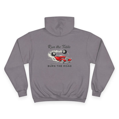 Run the Table Burn The Road Billiards Champion Hoodie