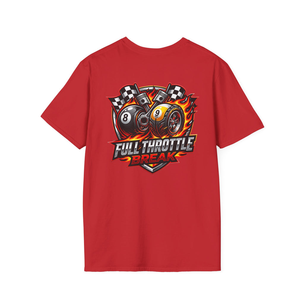 Full Throttle Break Billiards T-Shirt | Racing Inspired 8 Ball & 9 Ball Pool Player Graphic Tee | Front & Back Print