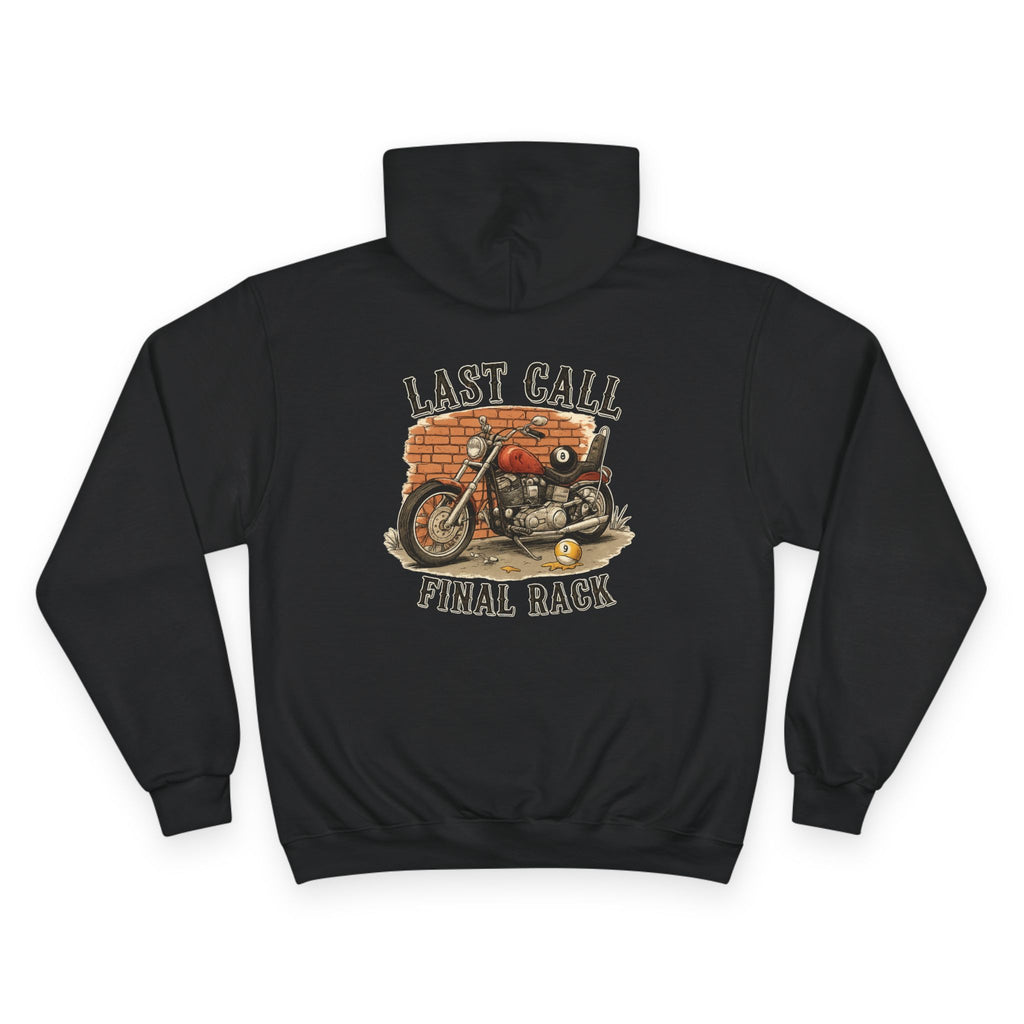 Last Call Final Rack Billiards Champion Hoodie