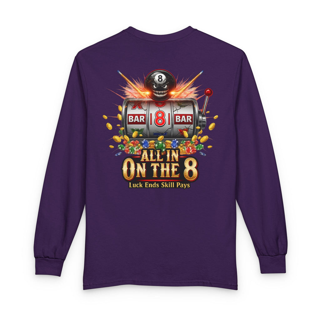 All In On The 8 Billiards Gildan Long Sleeve Tee