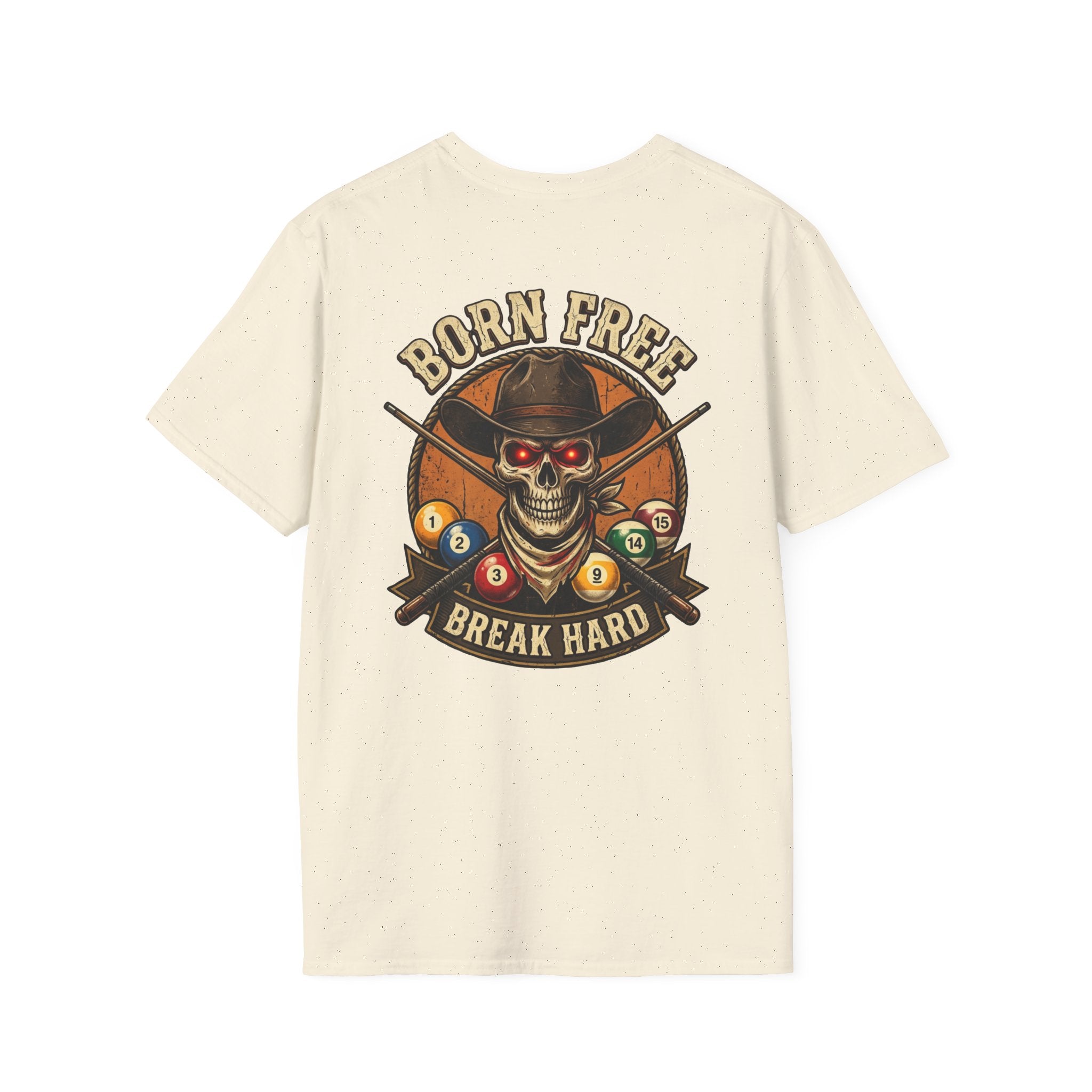 Born Free Break Hard Cowboy Skull Billiards T-Shirt | Western Pool Player Graphic Tee | Front & Back Print