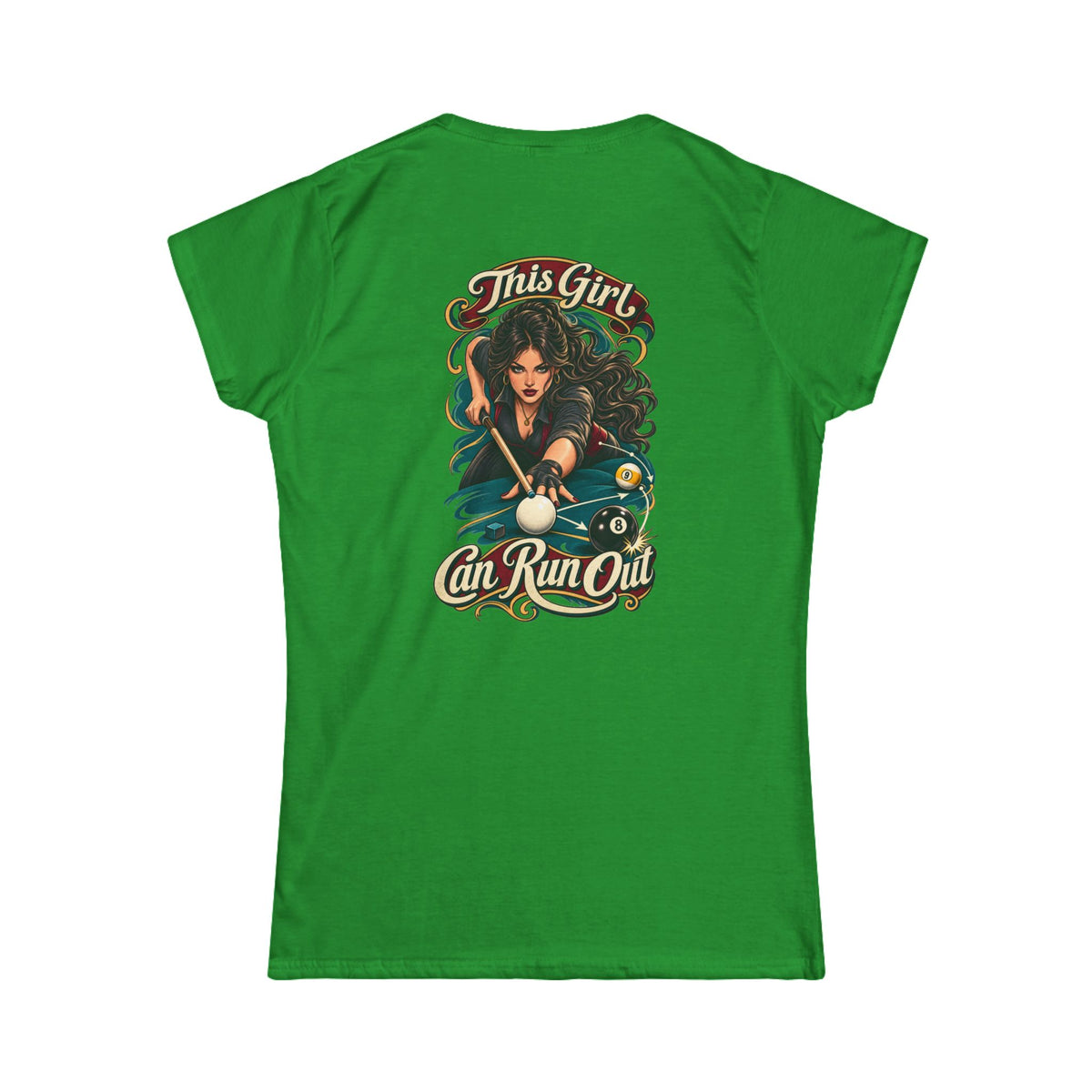 This Girl Can Run Out – Women’s Billiards T-Shirt – Front & Back Pool Tee