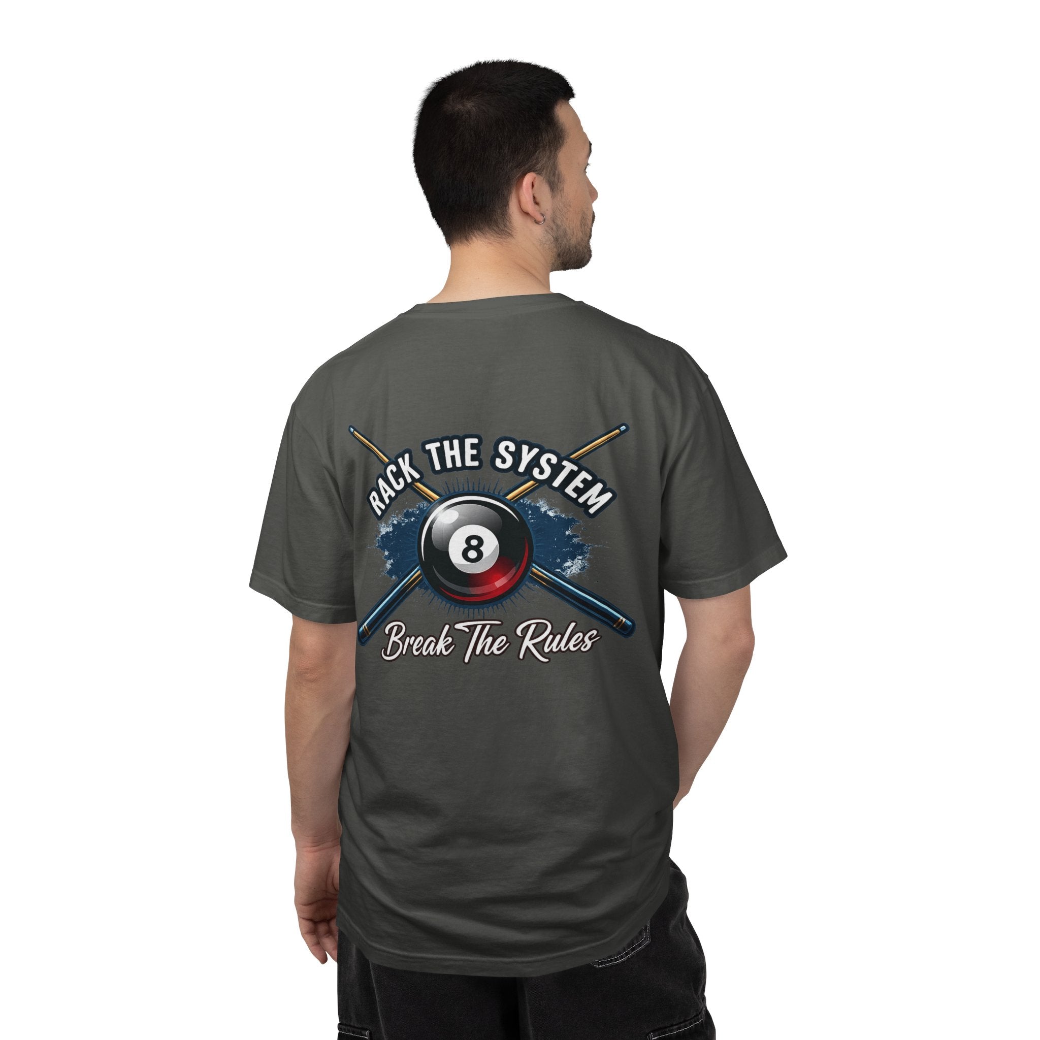 Rack the System Break The Rules Billiards Comfort Colors Tee