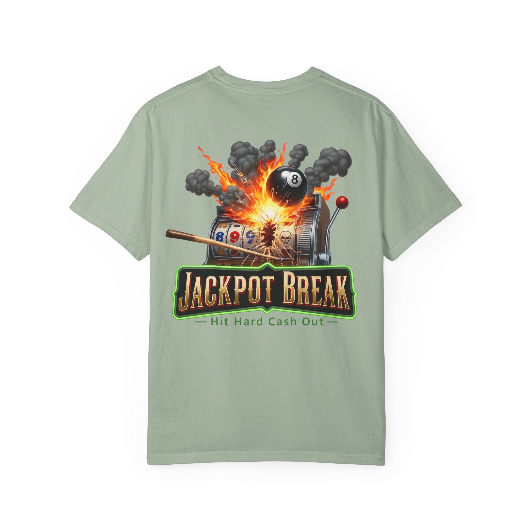 Jackpot Break Hit Hard Cash Out Casino Billiards Comfort Colors Tee