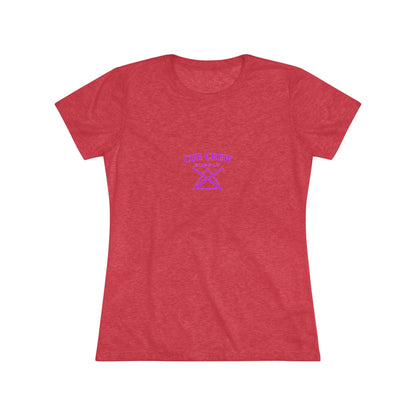 Cue Crew Ladies Next Level Women's Tri-Blend Tee