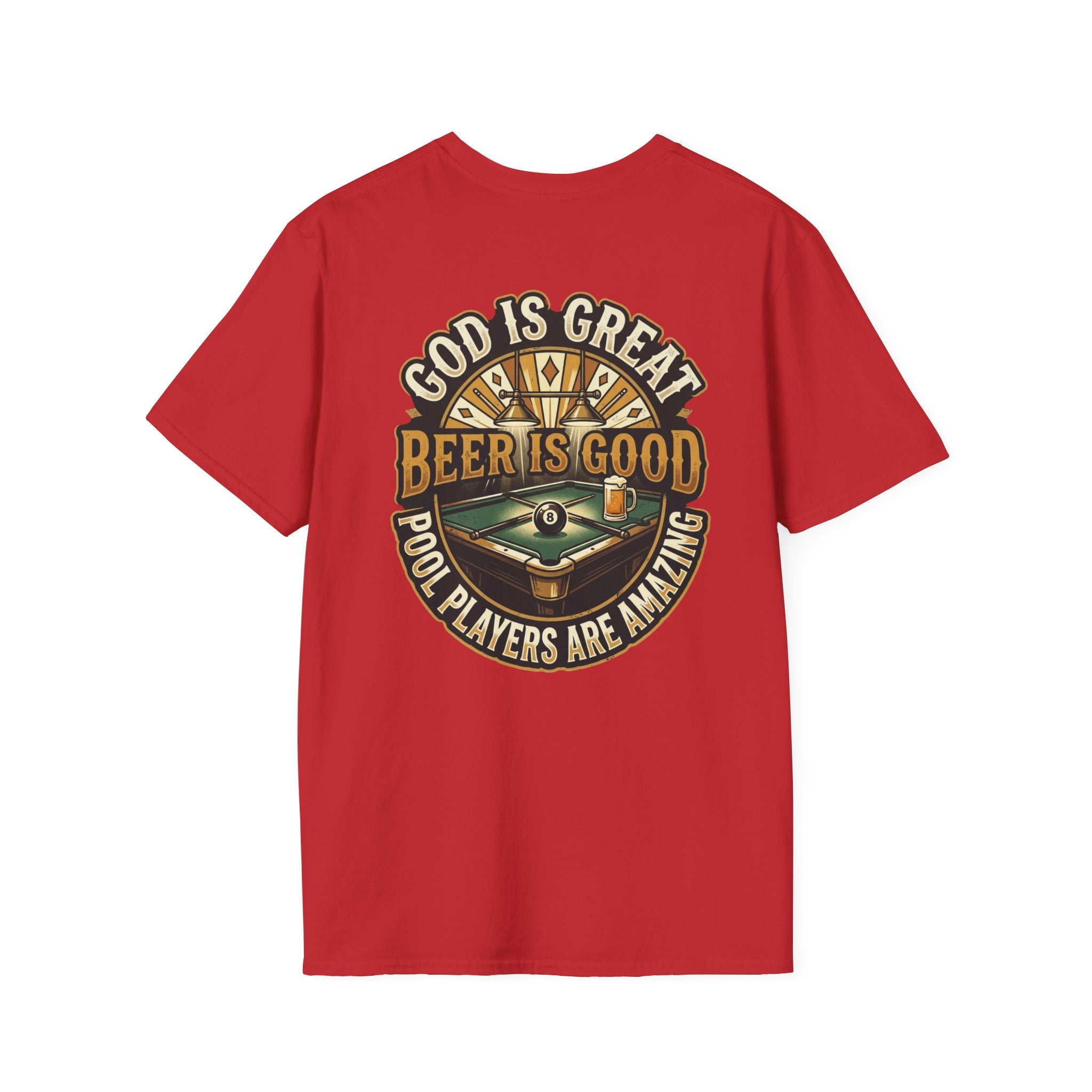 God Is Great Beer Is Good Pool Players Are Amazing Billiards T-Shirt | Funny Pool Player Graphic Tee | Front & Back Print