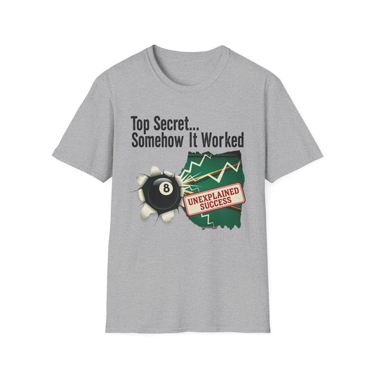 Top Secret… Somehow It Worked - Unexplained Core Line Billiards Gildan Tee