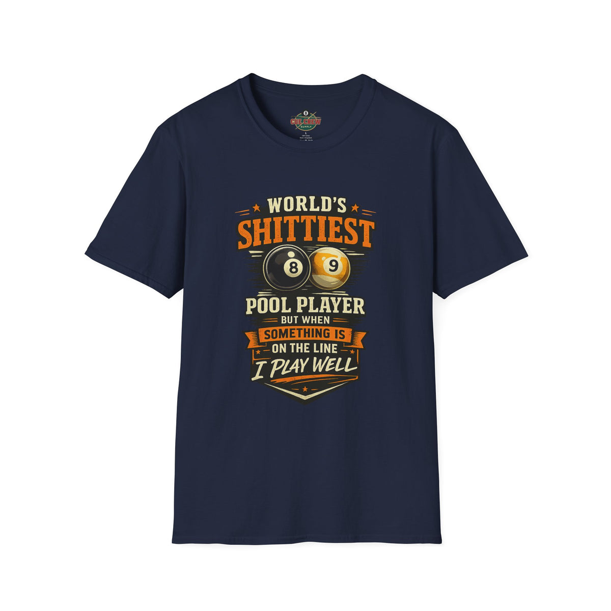 World’s Shittiest Pool Player Funny Billiards T-Shirt
