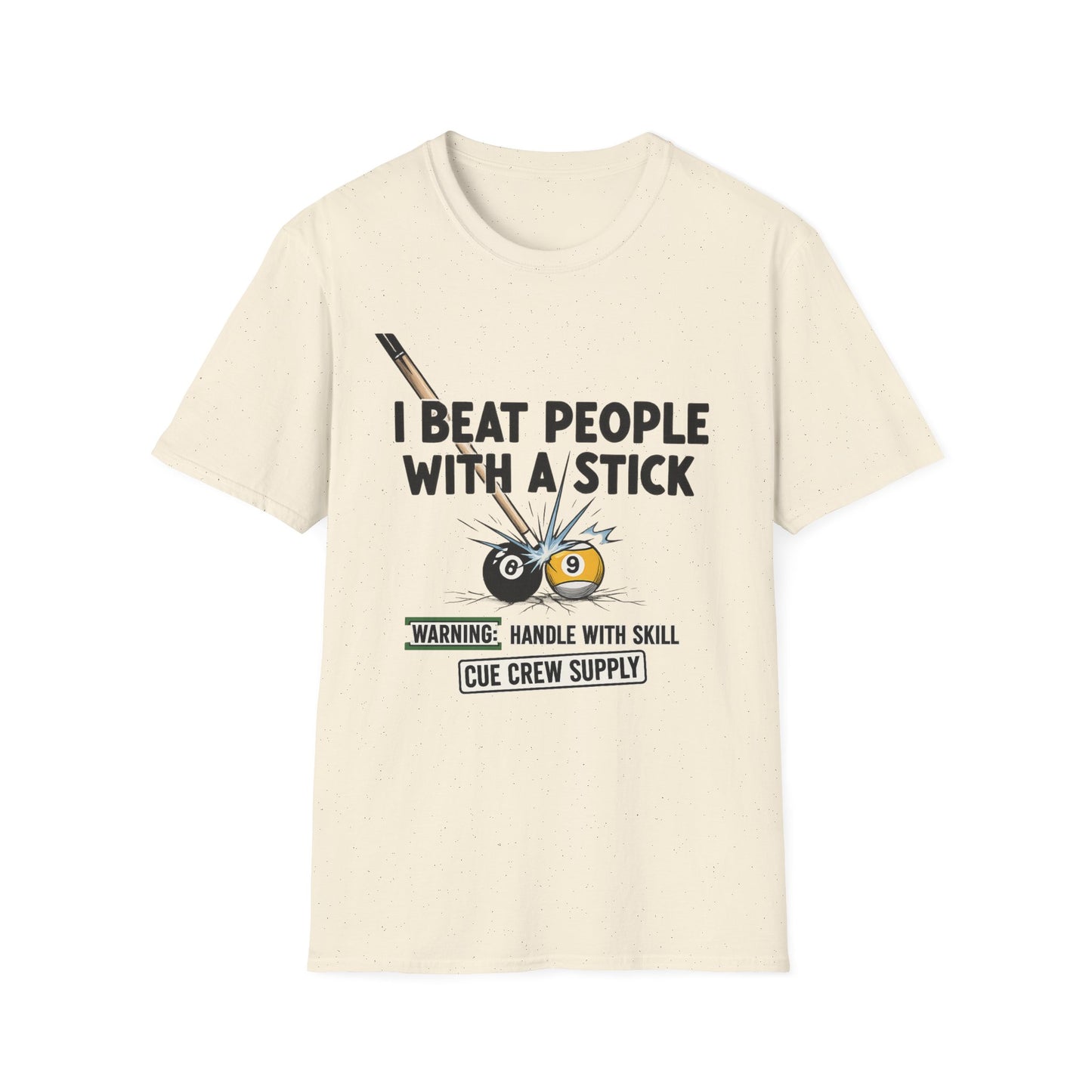 I Beat People With A Stick Funny Billiards Core Line Gildan Tee