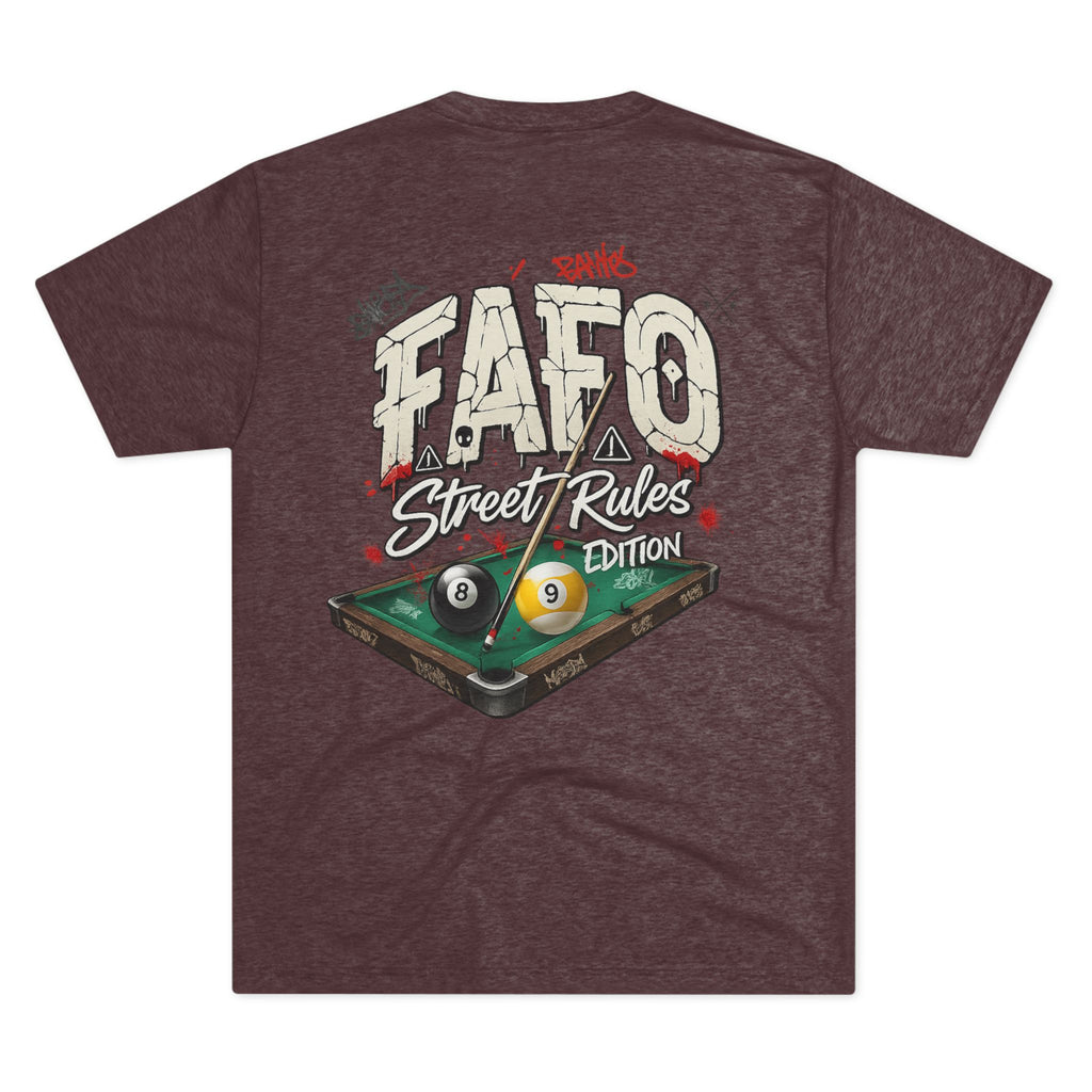 F Around Find Out Street Rules Edition Billiards Tee