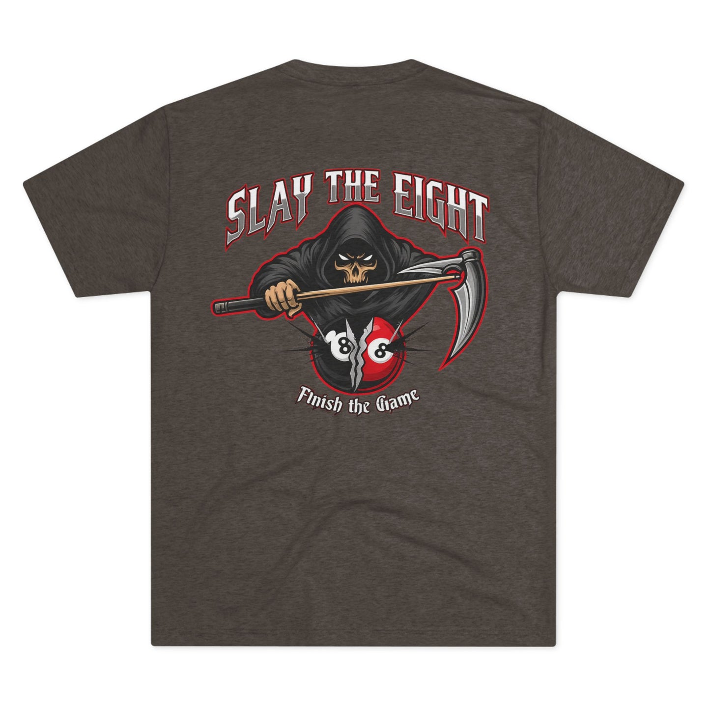 Slay the Eight Finish The Game Next Level Tri-Blend Tee