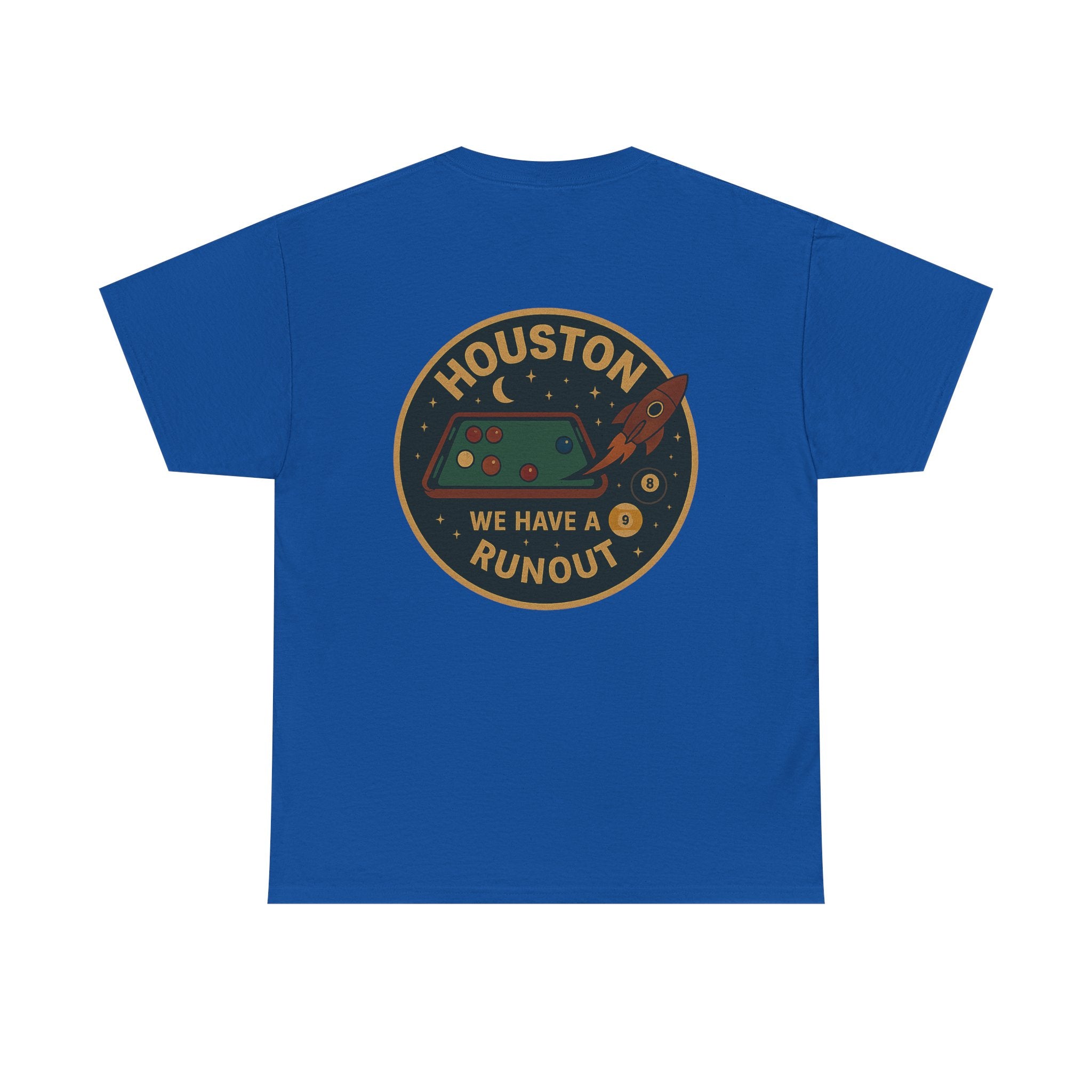 Houston We Have A Runout Tee