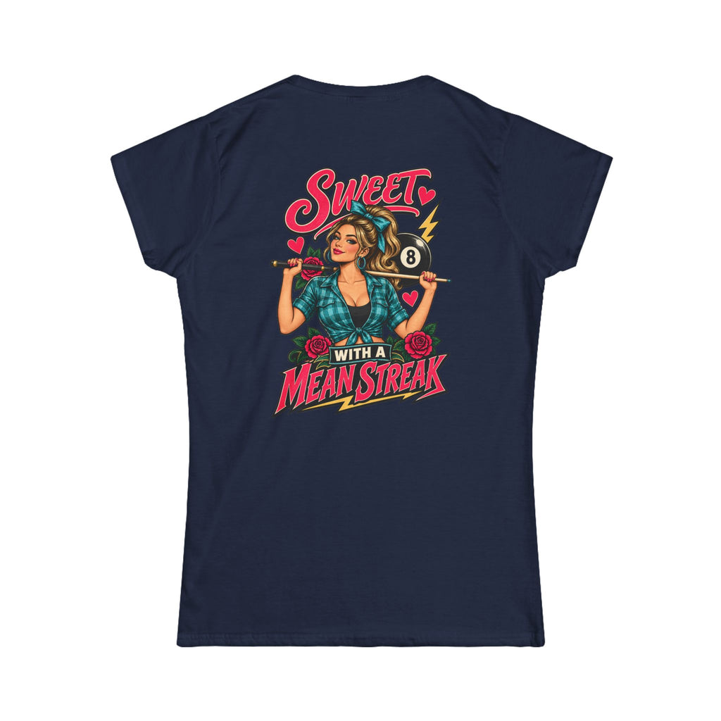 Sweet With a Mean Streak – Women’s Billiards T-Shirt – Front & Back Pool Tee