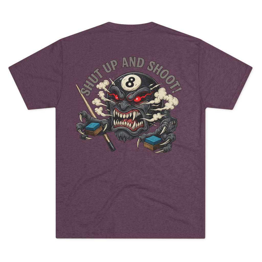 Shut Up and Shoot Billiards Tri-Blend Tee