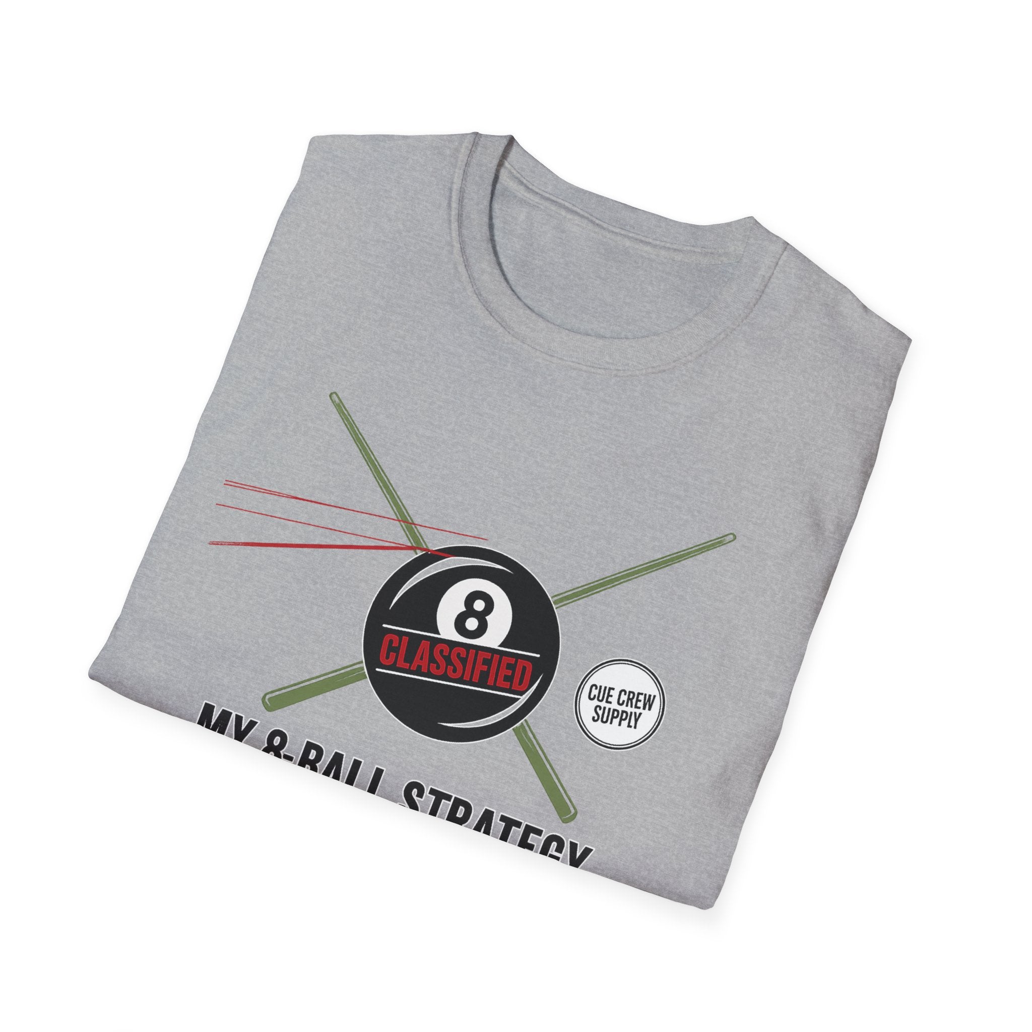 My 8-Ball Strategy Is Classified - Core Line Billiards Gildan Pool Player Tee