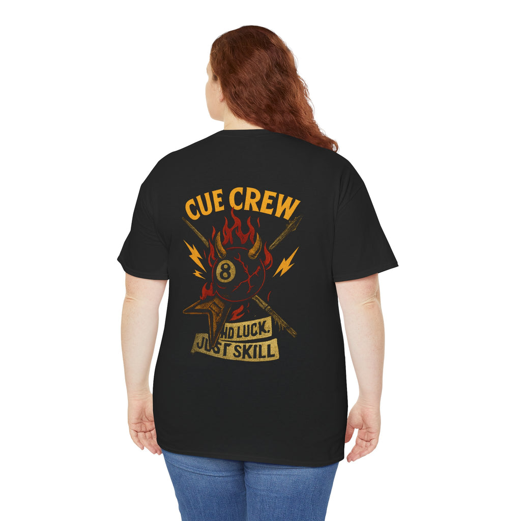 Cue Crew No Luck Just Skill Ver 2 Tee
