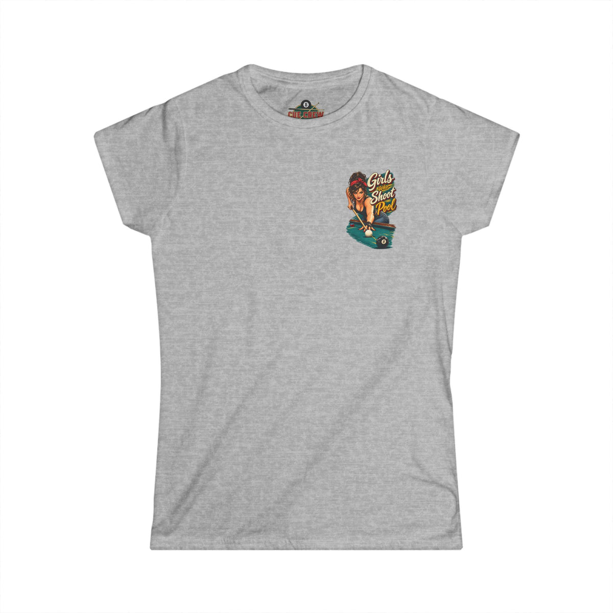 Girls Who Shoot Pool – Women’s Billiards T-Shirt – Front & Back Pool Tee