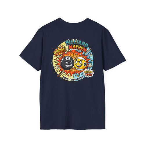 Billiard Mayhem Comic Pool Player T-Shirt | Boom! Break Time! Funny 8 Ball & 9 Ball Graphic Tee | Front & Back Print