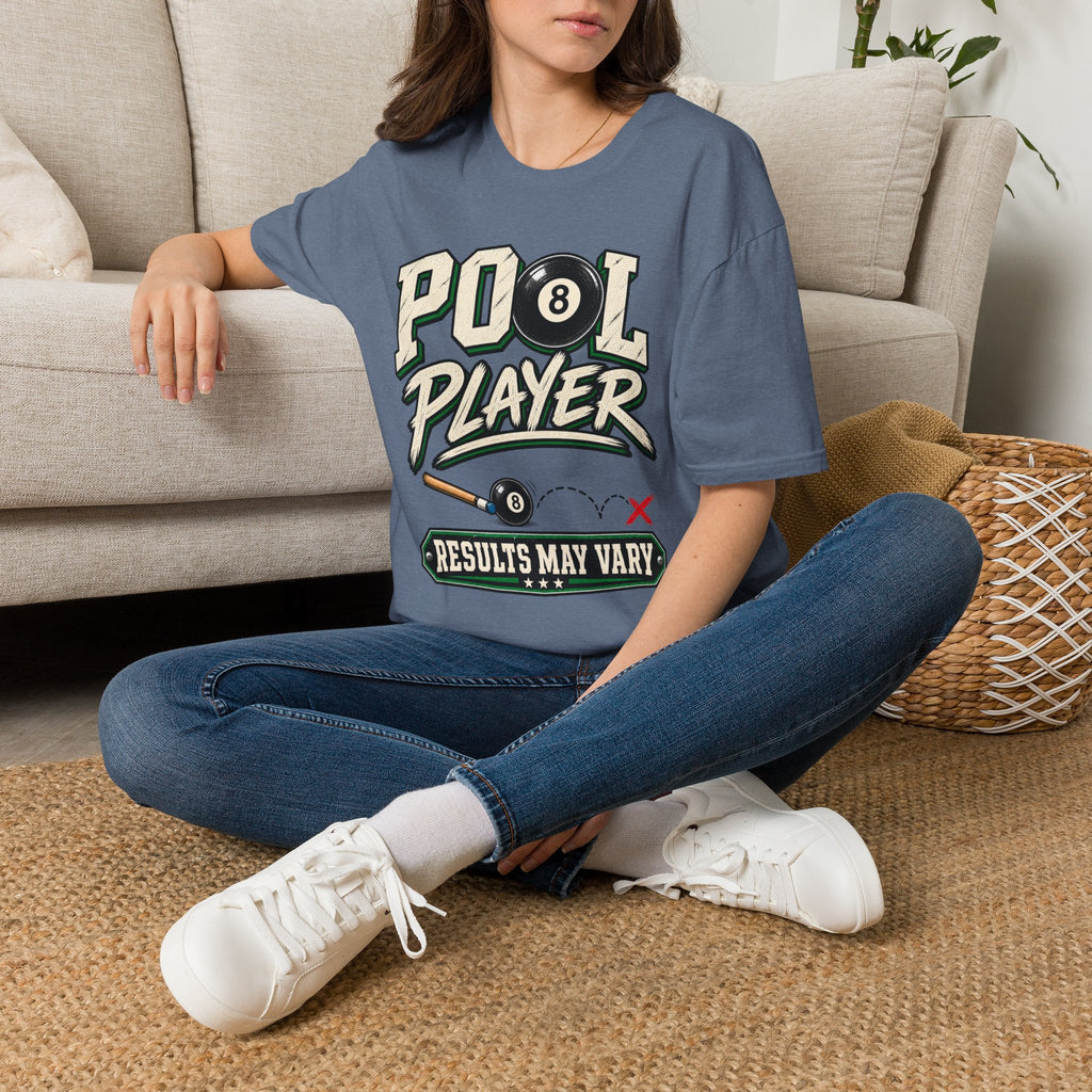 Pool Player Results May Vary – Funny Billiards T-Shirt