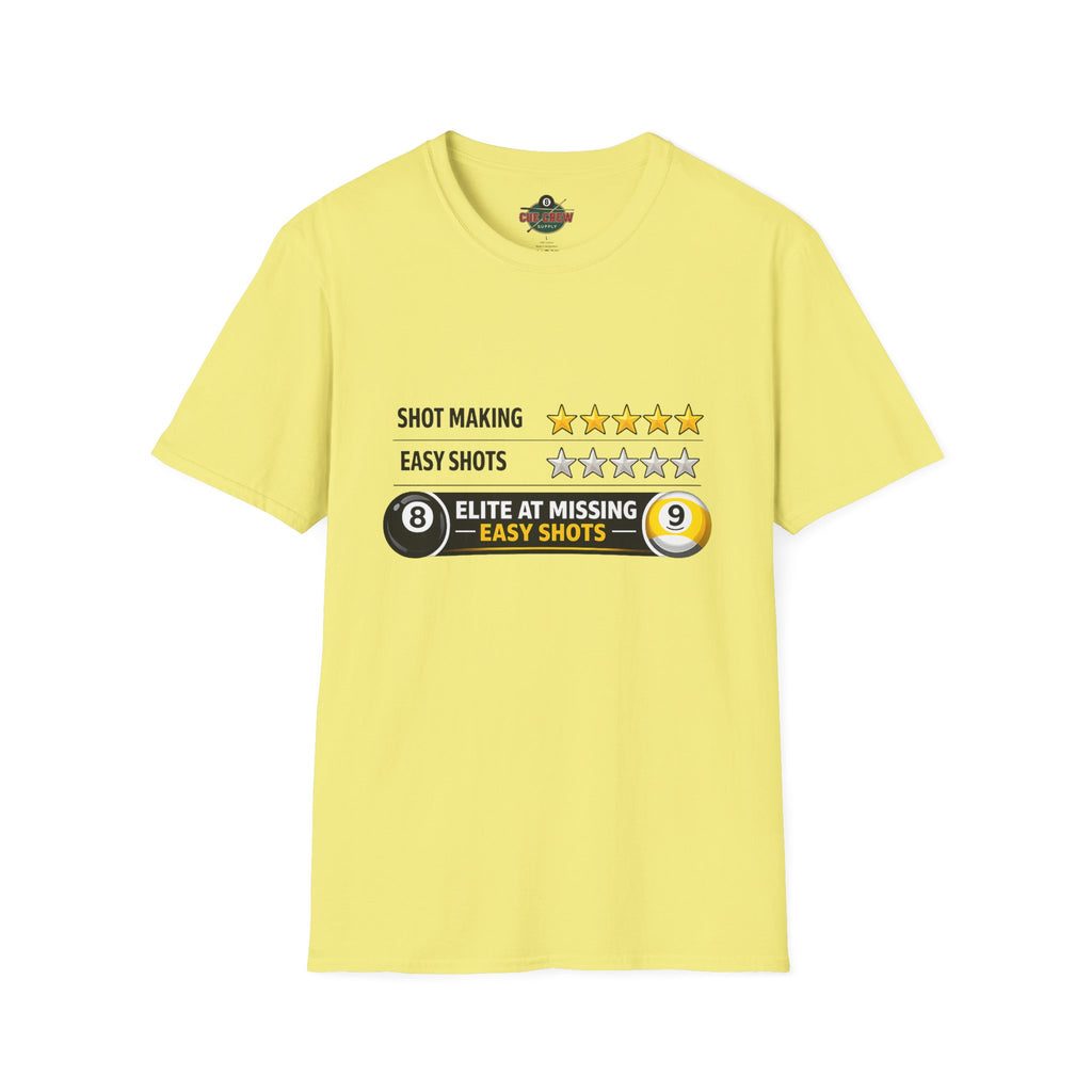 Elite At Missing Easy Shots Funny Billiards T-Shirt | 8 Ball & 9 Ball Graphic Unisex Tee | Front Print Only