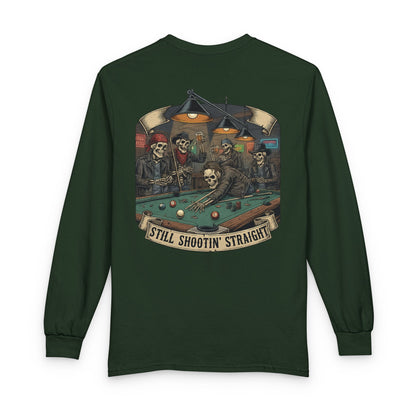 Still Shootin’ Straight Billiards Gildan Long Sleeve Tee