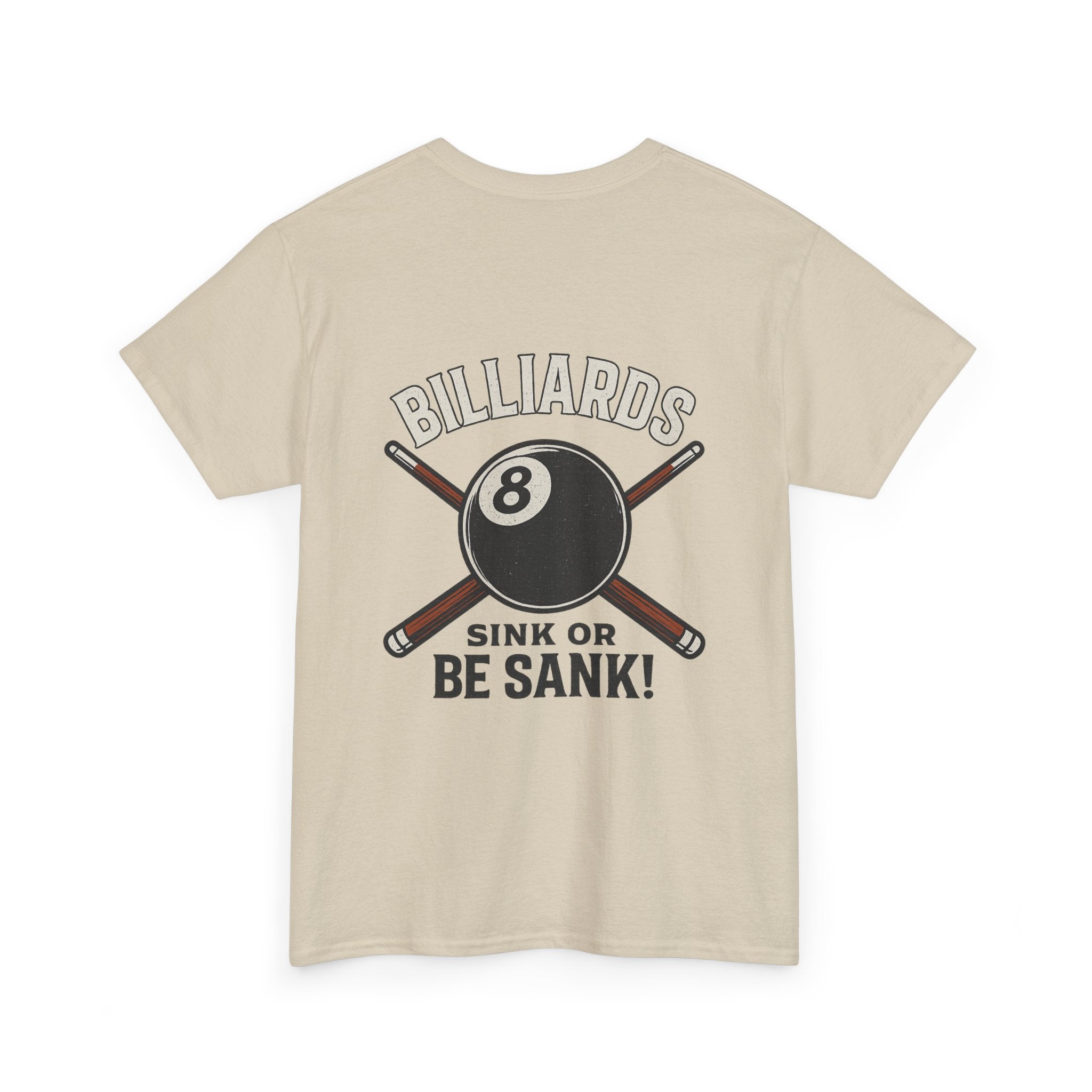 Sink or Be Sank Billiards Tee