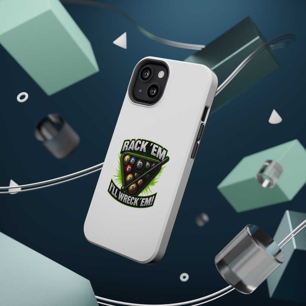 Magnetic Phone Case - Rack 'Em, I'll Wreck 'Em | Cool Custom Impact-Resistant Cases for Gamers & Pool Lovers, Perfect Gift for [...]