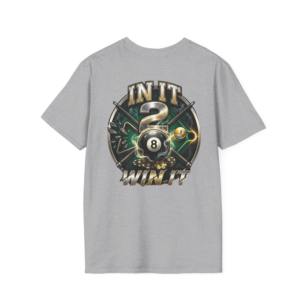 In It 2 Win It Billiards T-Shirt | Lucky 8 Ball & 9 Ball Pool Player Graphic Tee | Front & Back Print