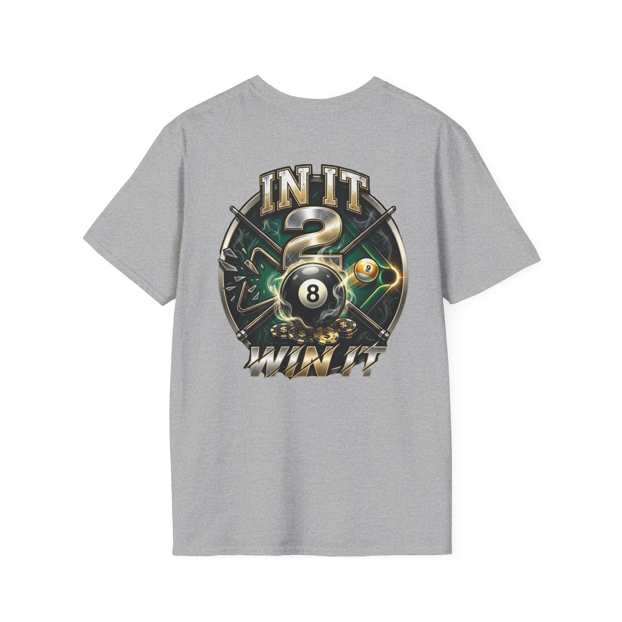 In It 2 Win It Billiards T-Shirt | Lucky 8 Ball & 9 Ball Pool Player Graphic Tee | Front & Back Print
