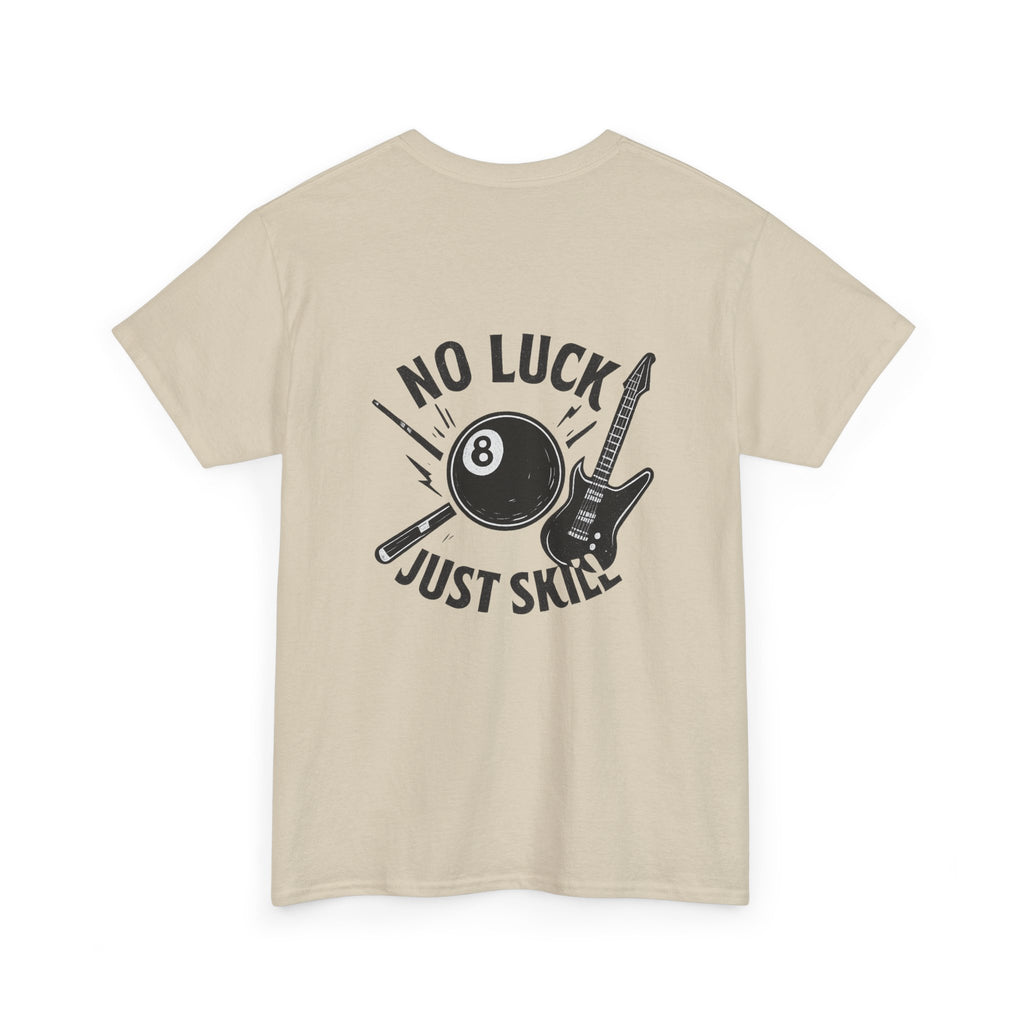 No Luck Just Skill Billiards Tee