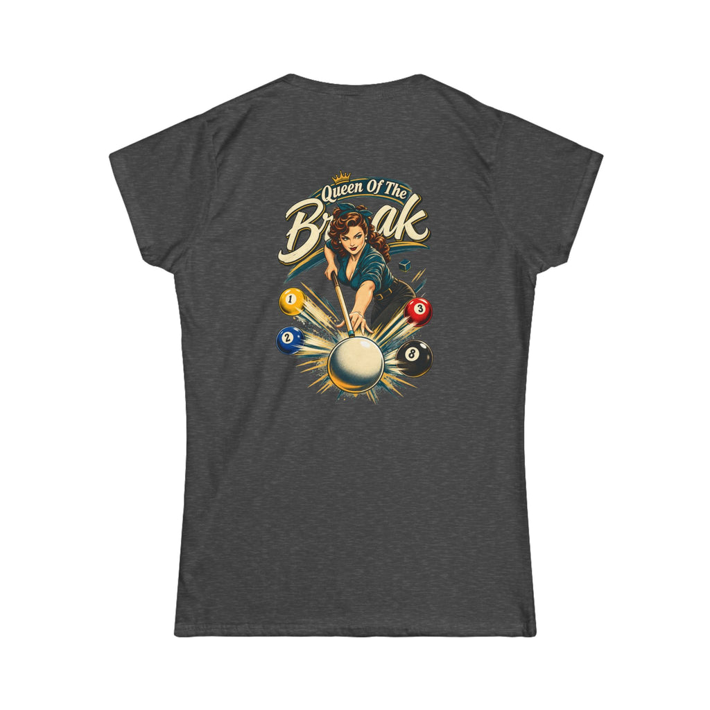 Queen of the Break Women’s Billiards T-Shirt – Front & Back Pool Tee