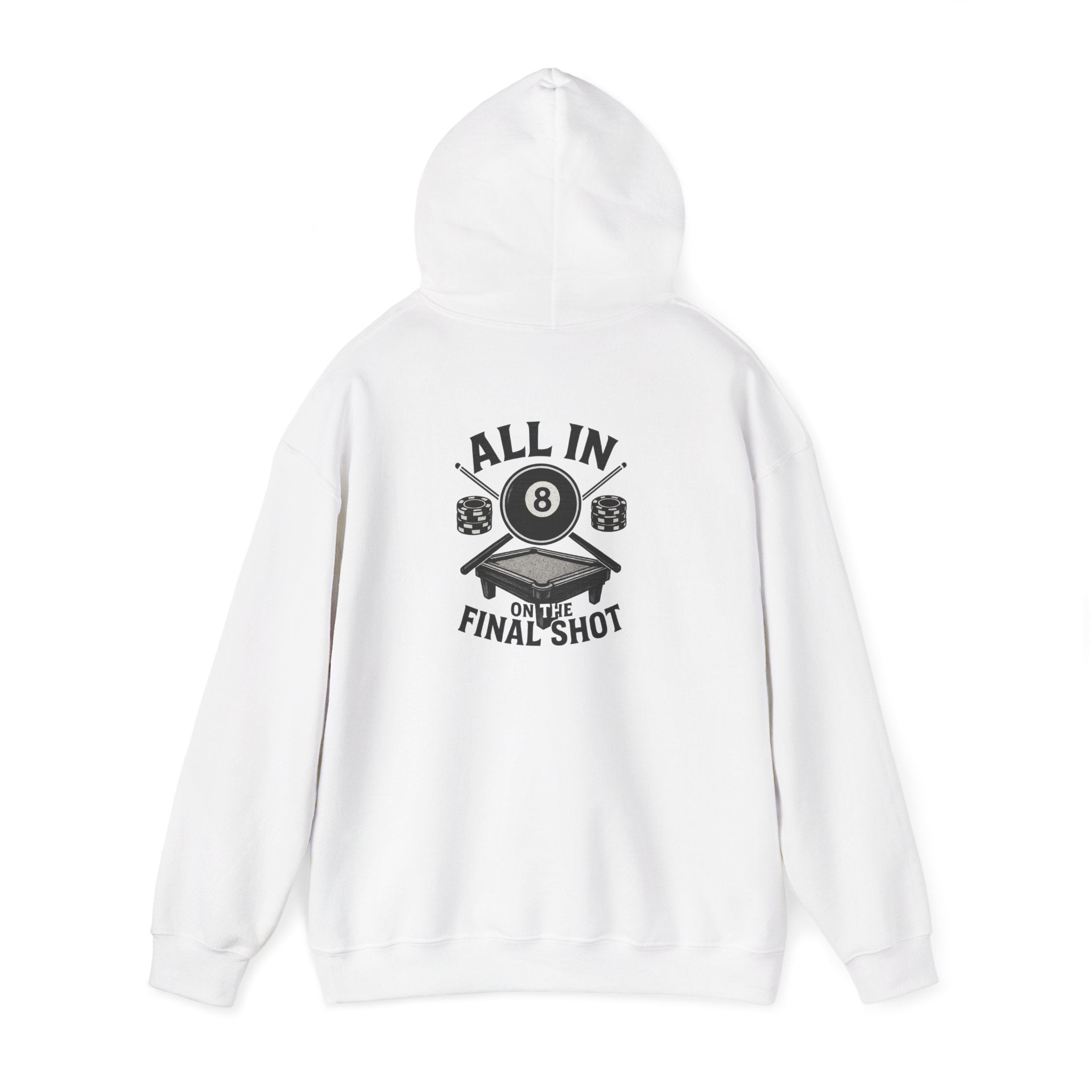 All In On the Final Shot Gildan Hoodie