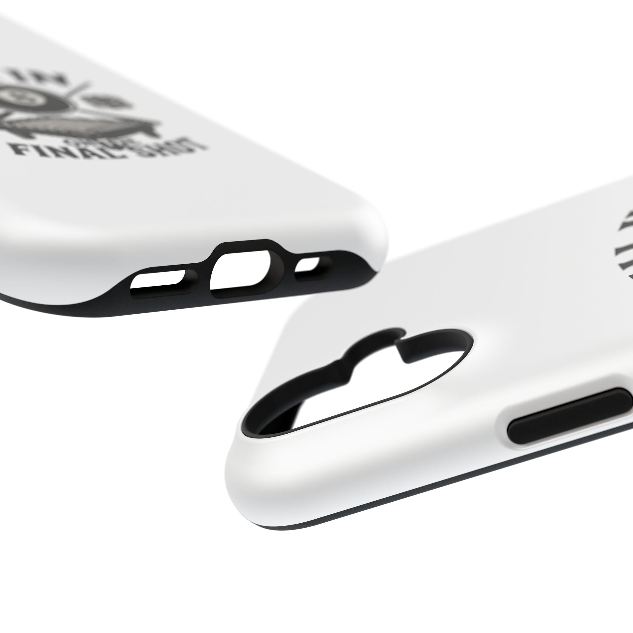 All In On The Final Shot - Impact Resistant Case