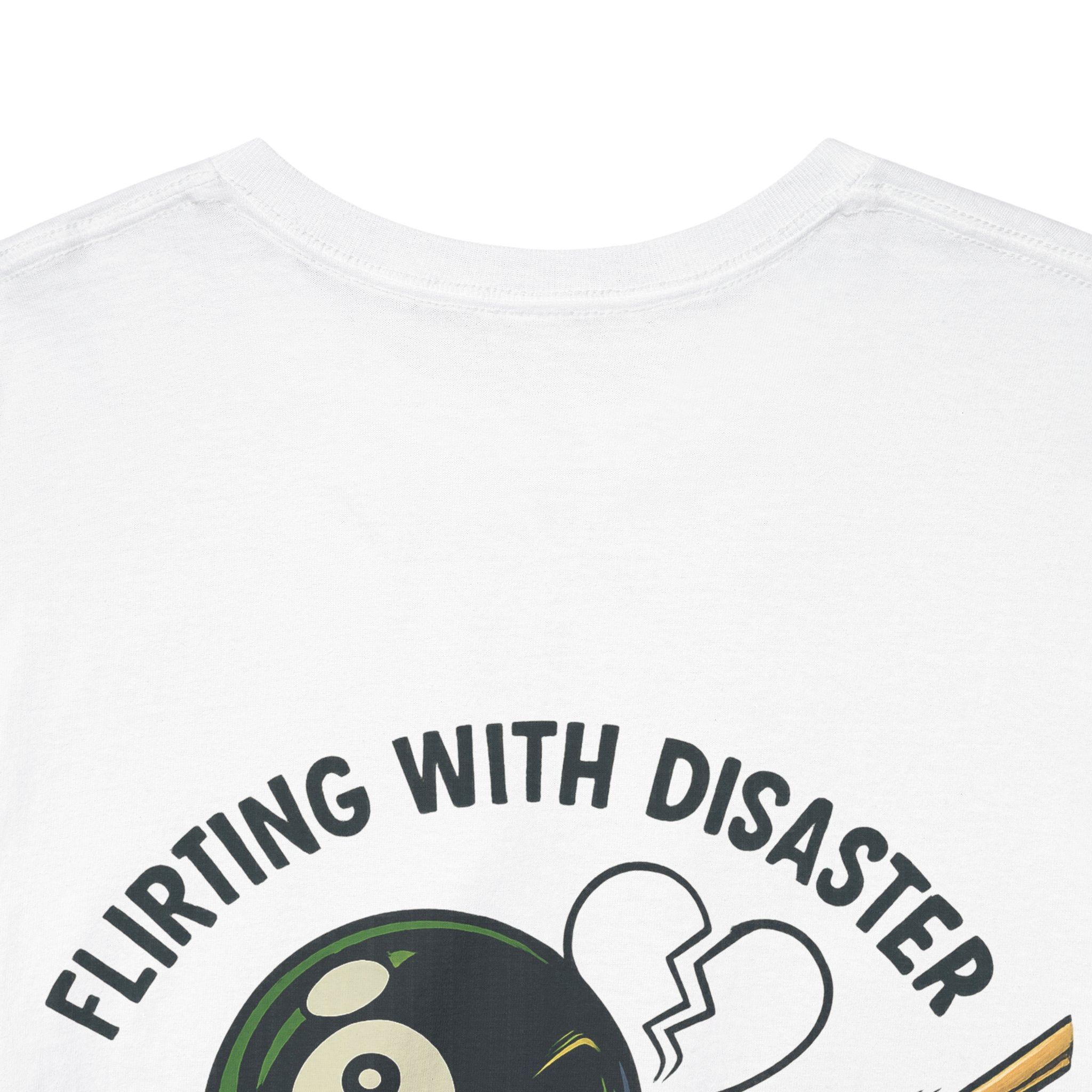 Flirting With Disaster: One Bank Shot at a Time Billiards Gildan Tee