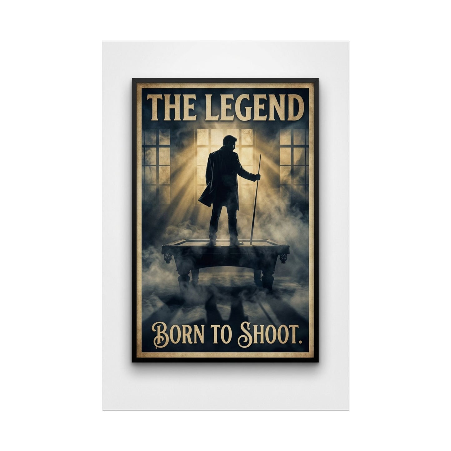 The Legend: Born to Shoot Wall Art - Rolled Poster