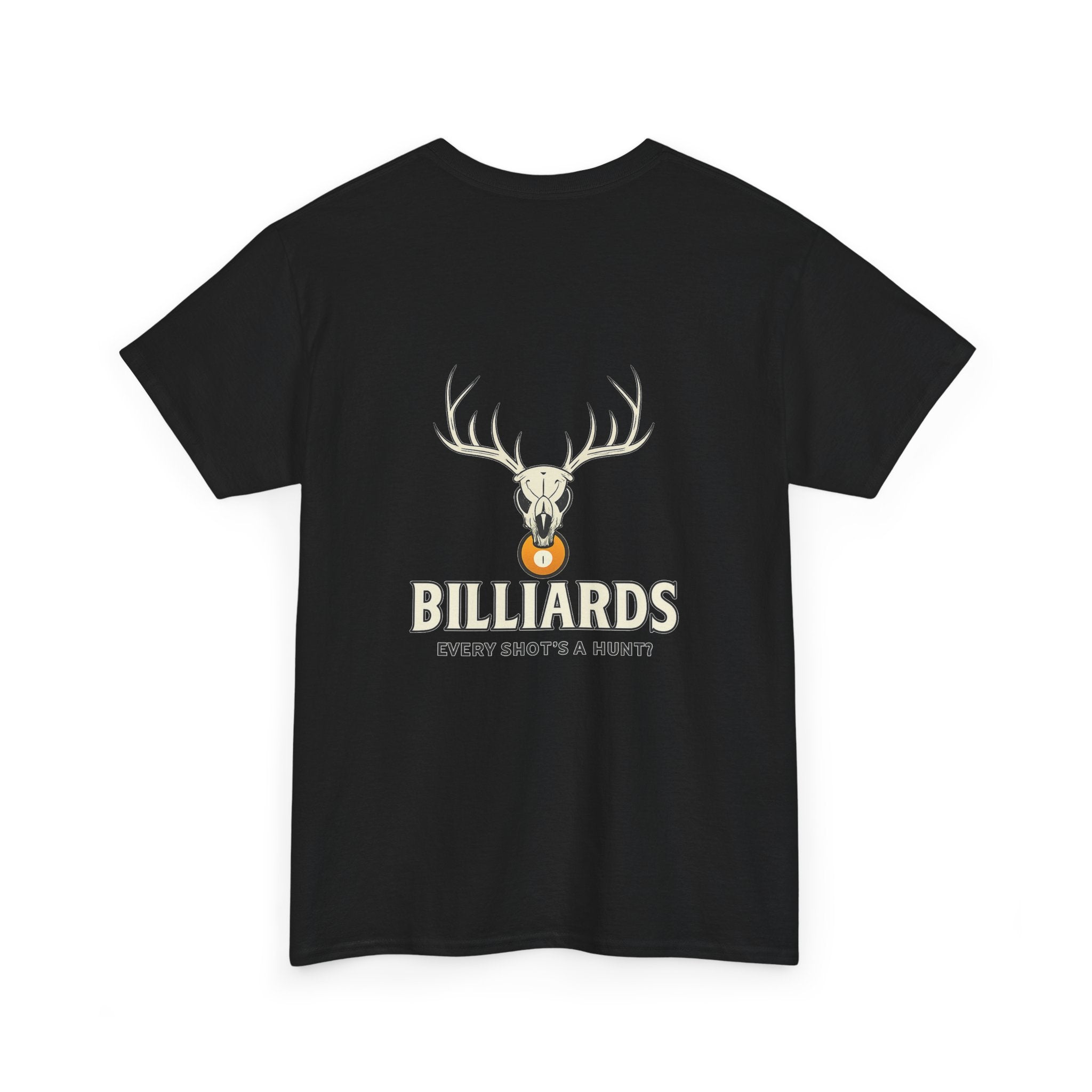 Every Shot’s a Hunt Billiards Tee