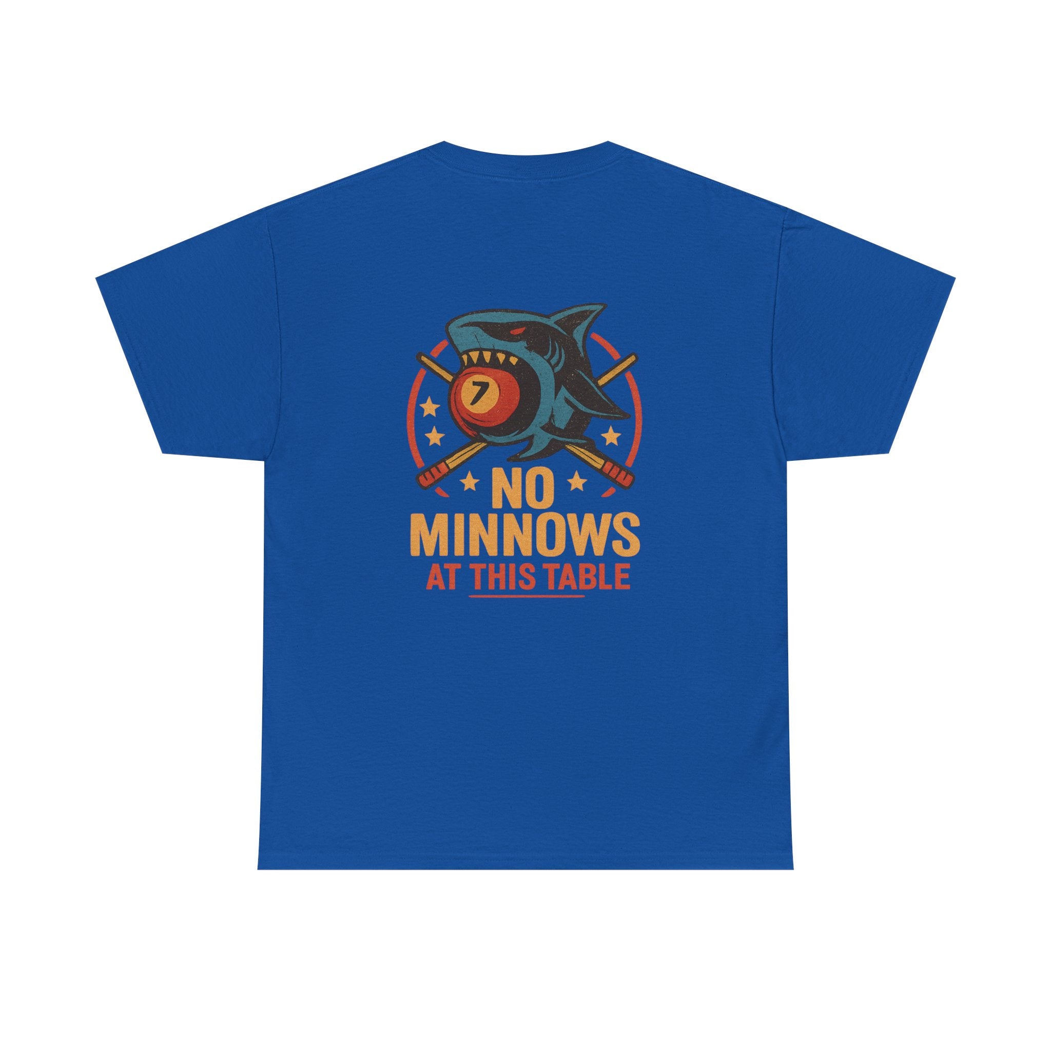 No Minnows At This Table Billiards Tee