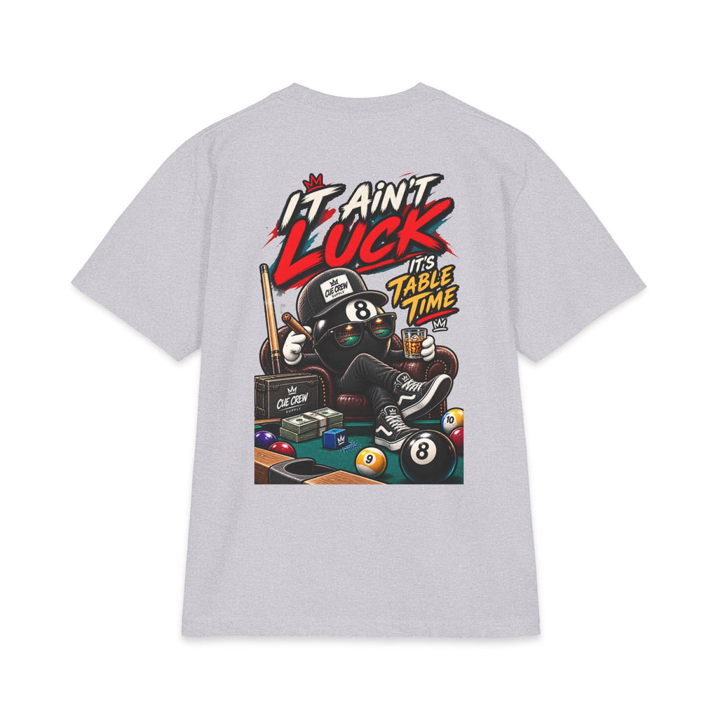 It Ain’t Luck, It’s Table Time – Cue Crew After Dark Billiards T-Shirt
