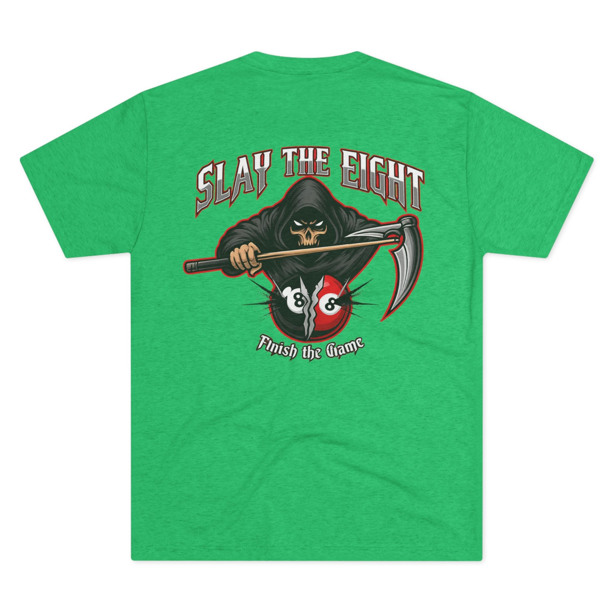 Slay the Eight Finish The Game Next Level Tri-Blend Tee