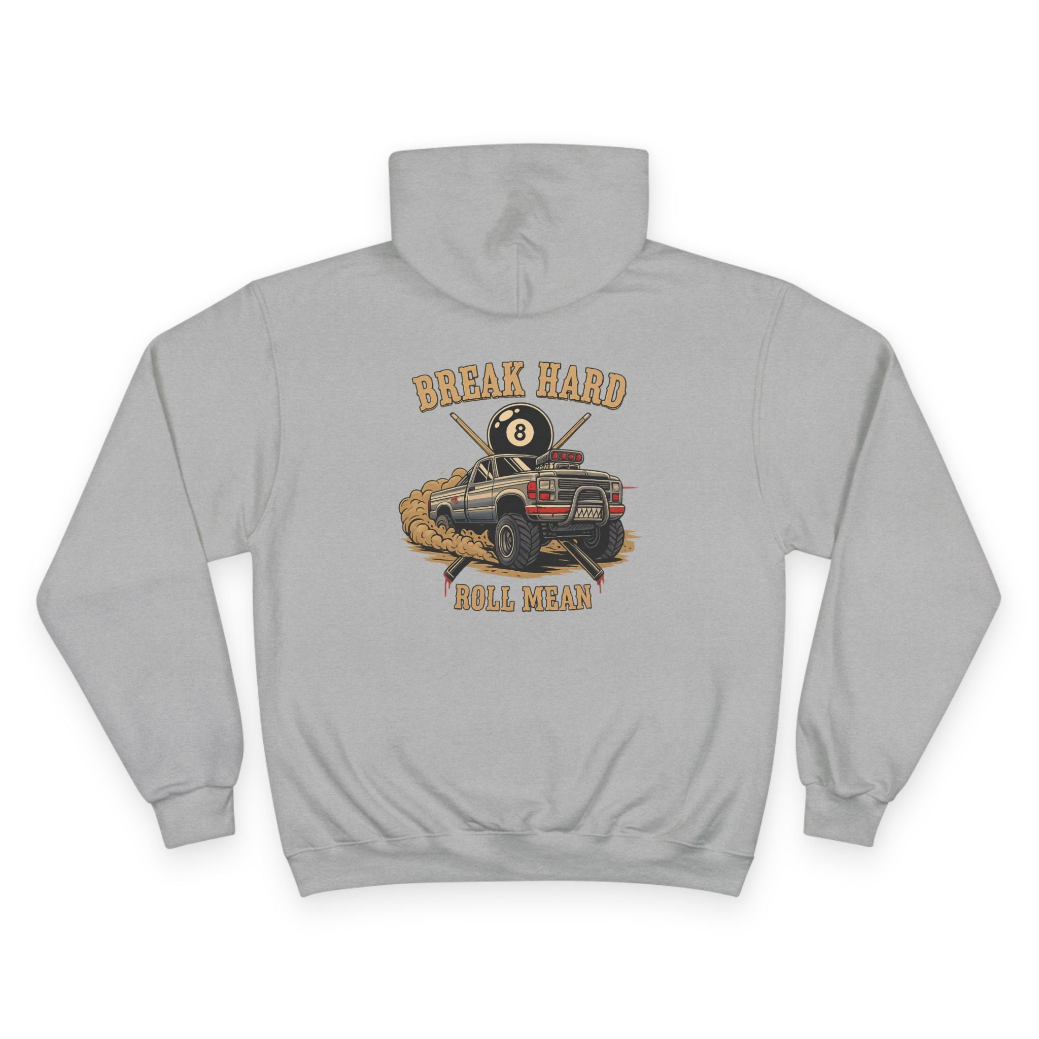 Break Hard Roll Mean Billiards Champion Hoodie