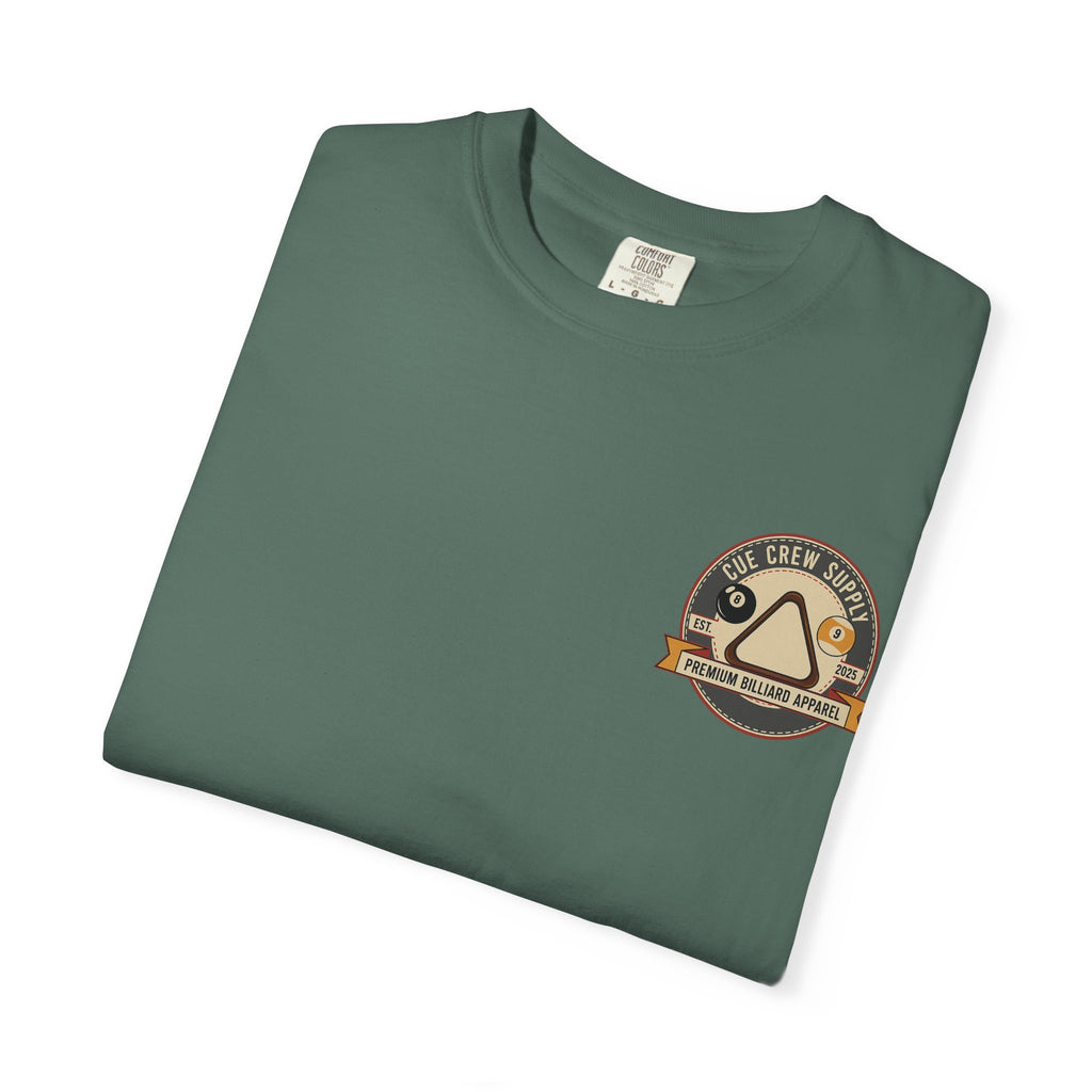 Run The Table, Fear Nothing Billiards Comfort Colors Tee