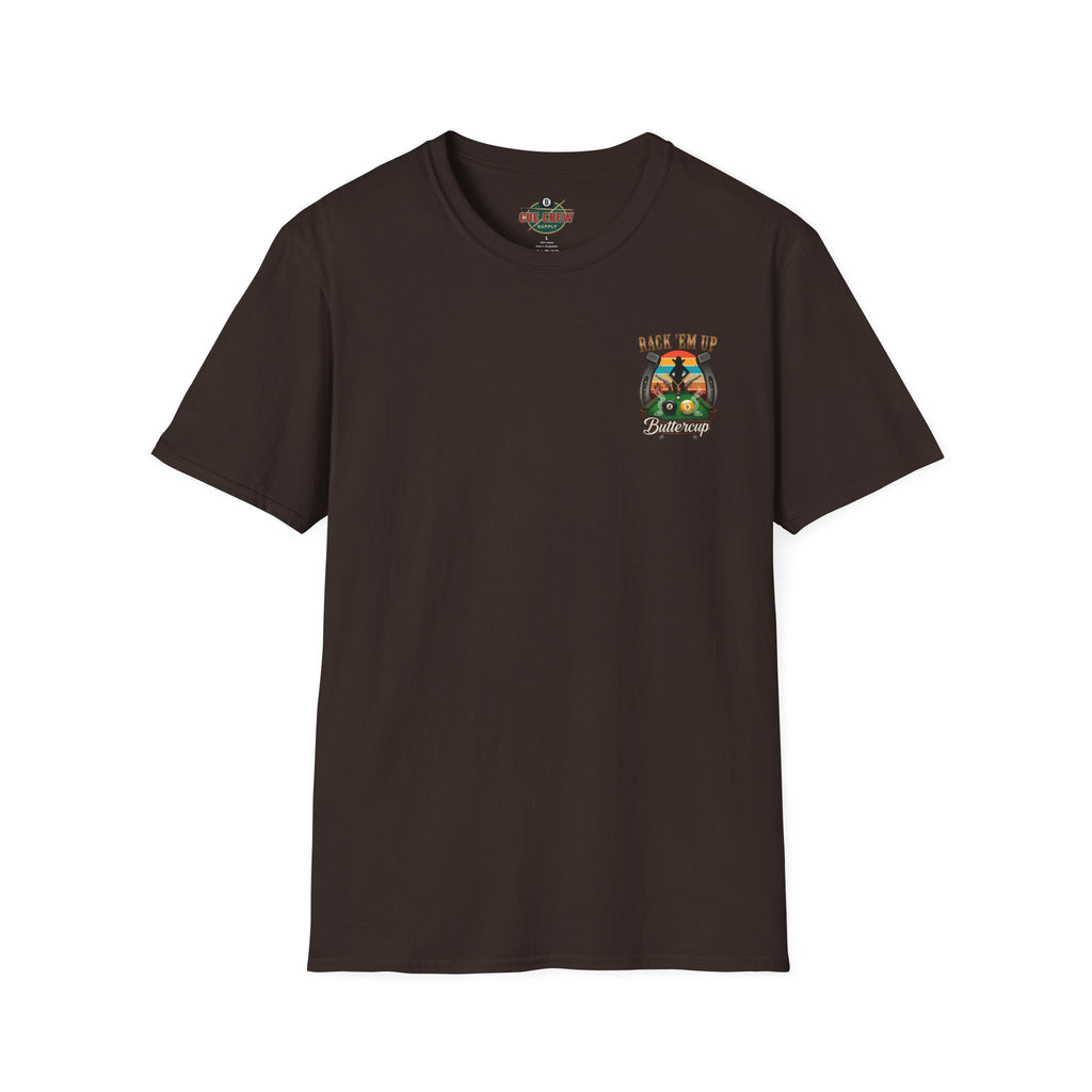 Rack 'Em Up Buttercup Funny Cowgirl Billiards T-Shirt V3| Western Pool Player Graphic Tee | Front & Back Print
