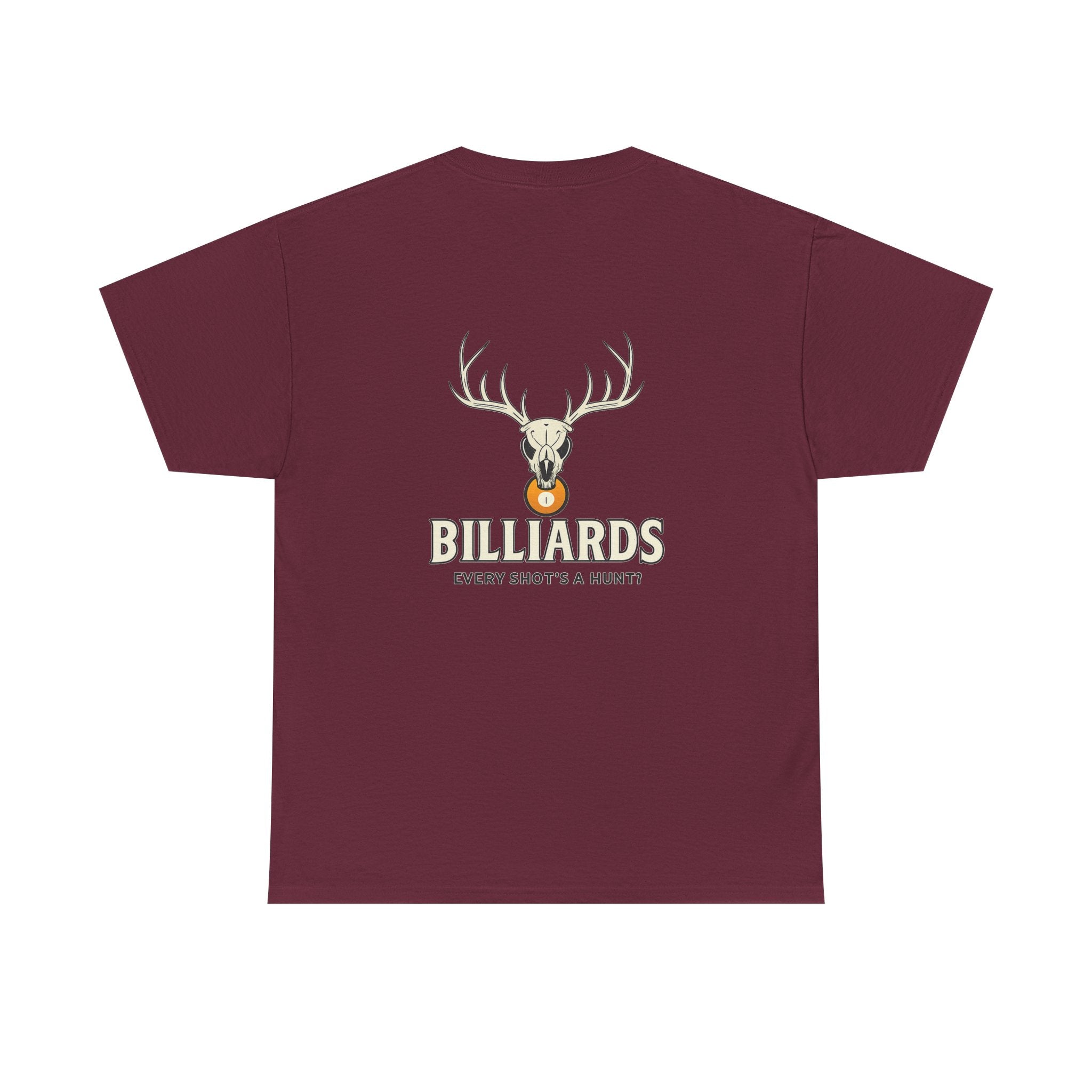 Every Shot’s a Hunt Billiards Tee