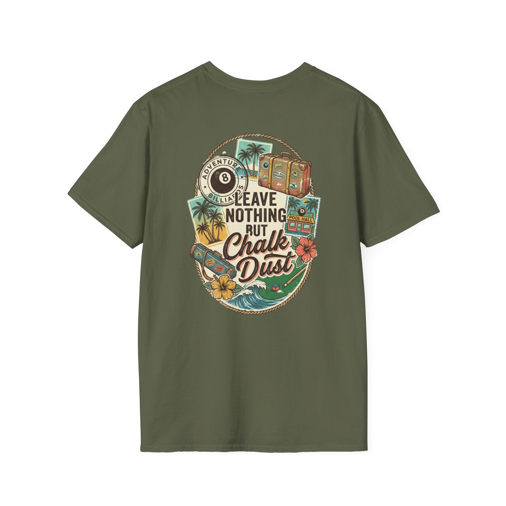 Leave Nothing But Chalk Dust | Tropical Pool Hall Vacation Billiards T-Shirt | Front & Back Graphic Tee